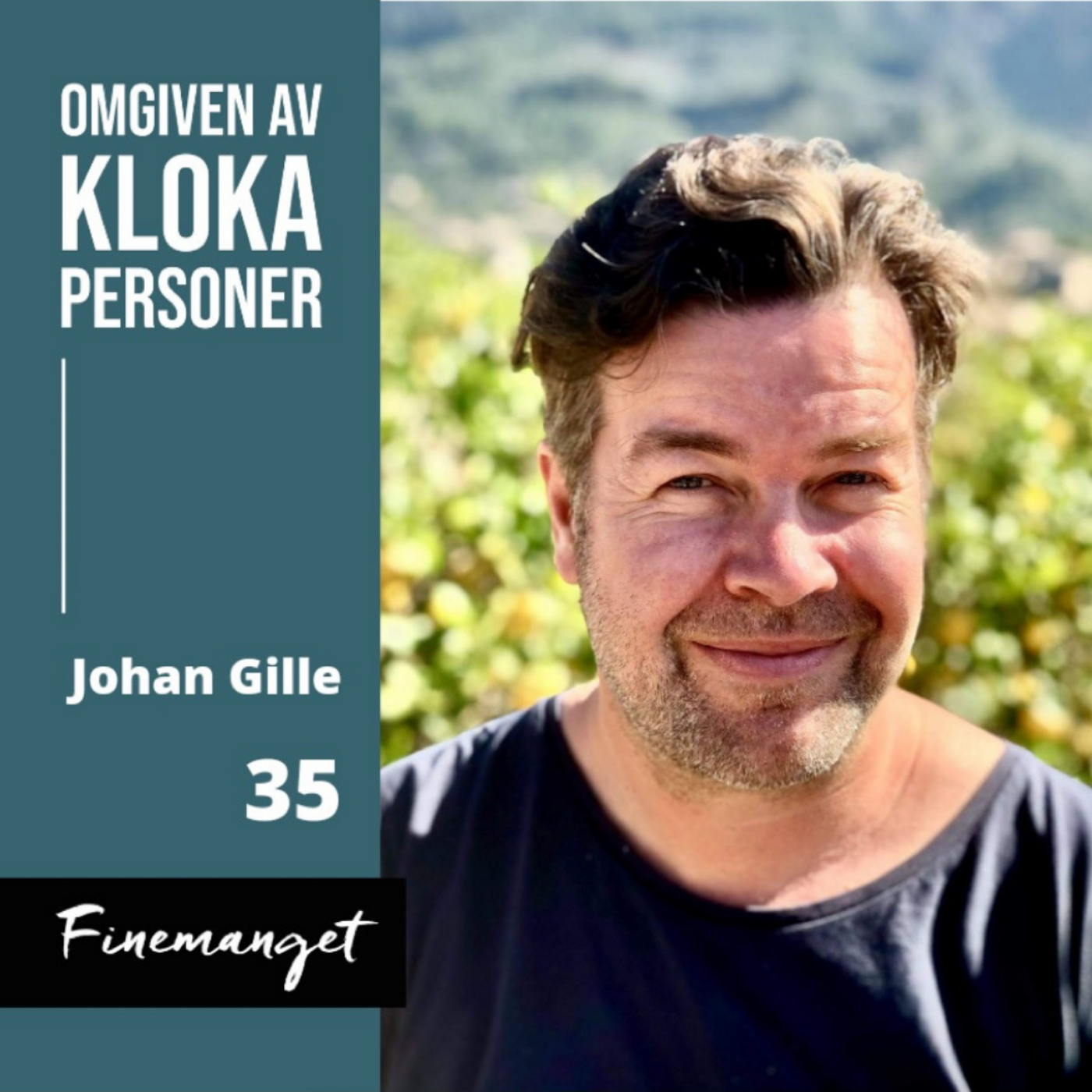 35. Johan Gille - Framgångssagan Lerbäcks teater