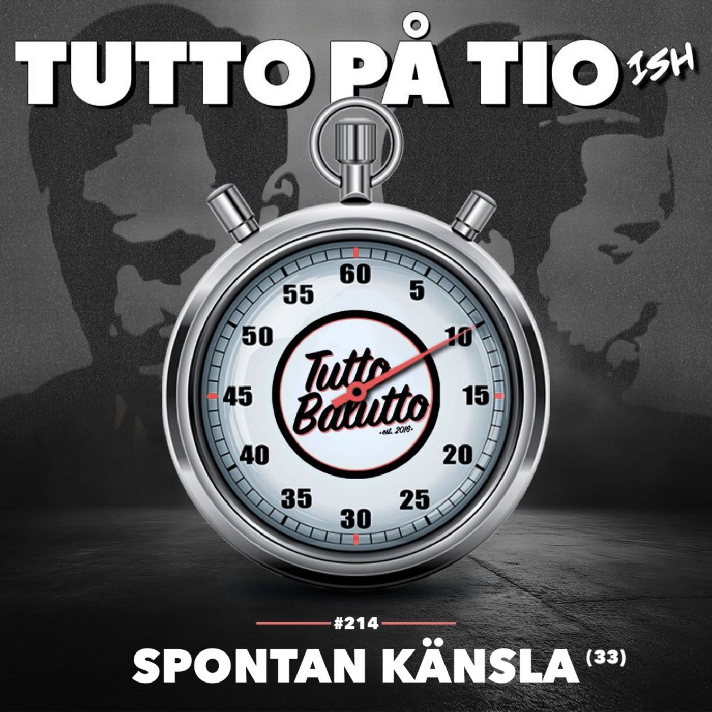 Tutto på tio-ish - Spontan känsla