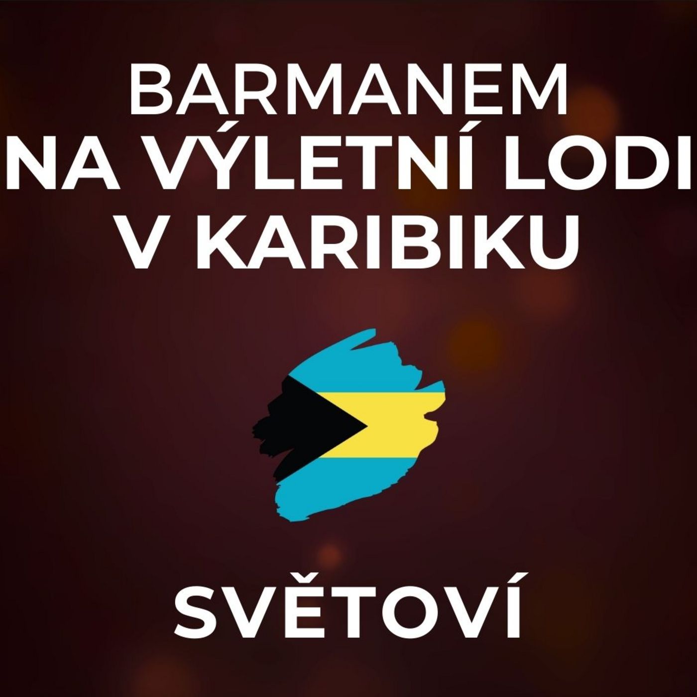 Výletní loď v Karibiku: Za románek s pasažérkou mi hrozil okamžitý vyhazov. | SVĚTOVÍ