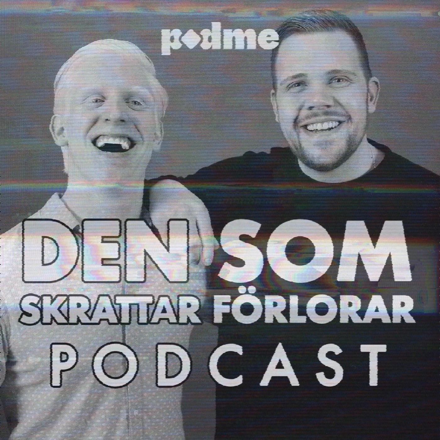 Den Som Skrattar Förlorar Podcast
