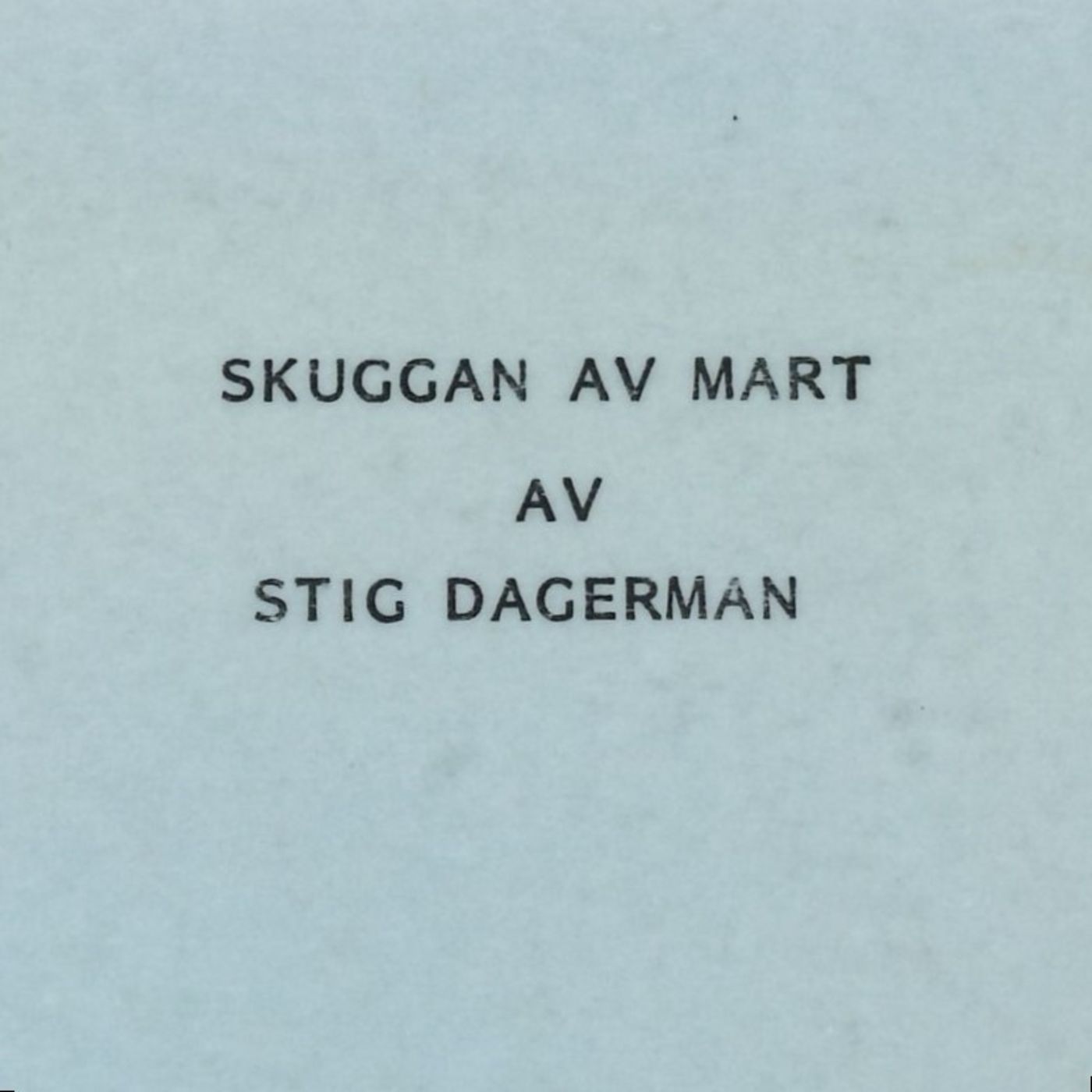 3. Skuggan av Mart