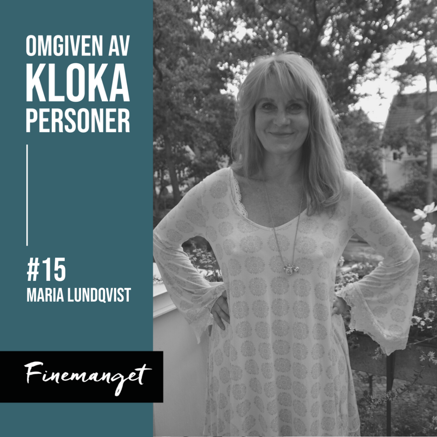 Omgiven av kloka personer