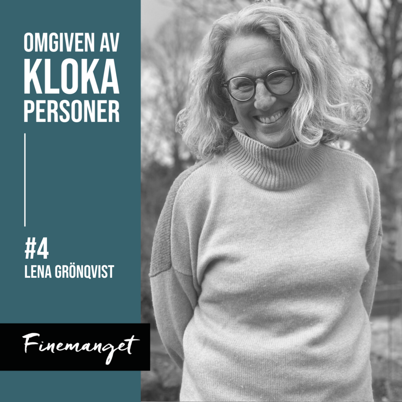 Omgiven av kloka personer