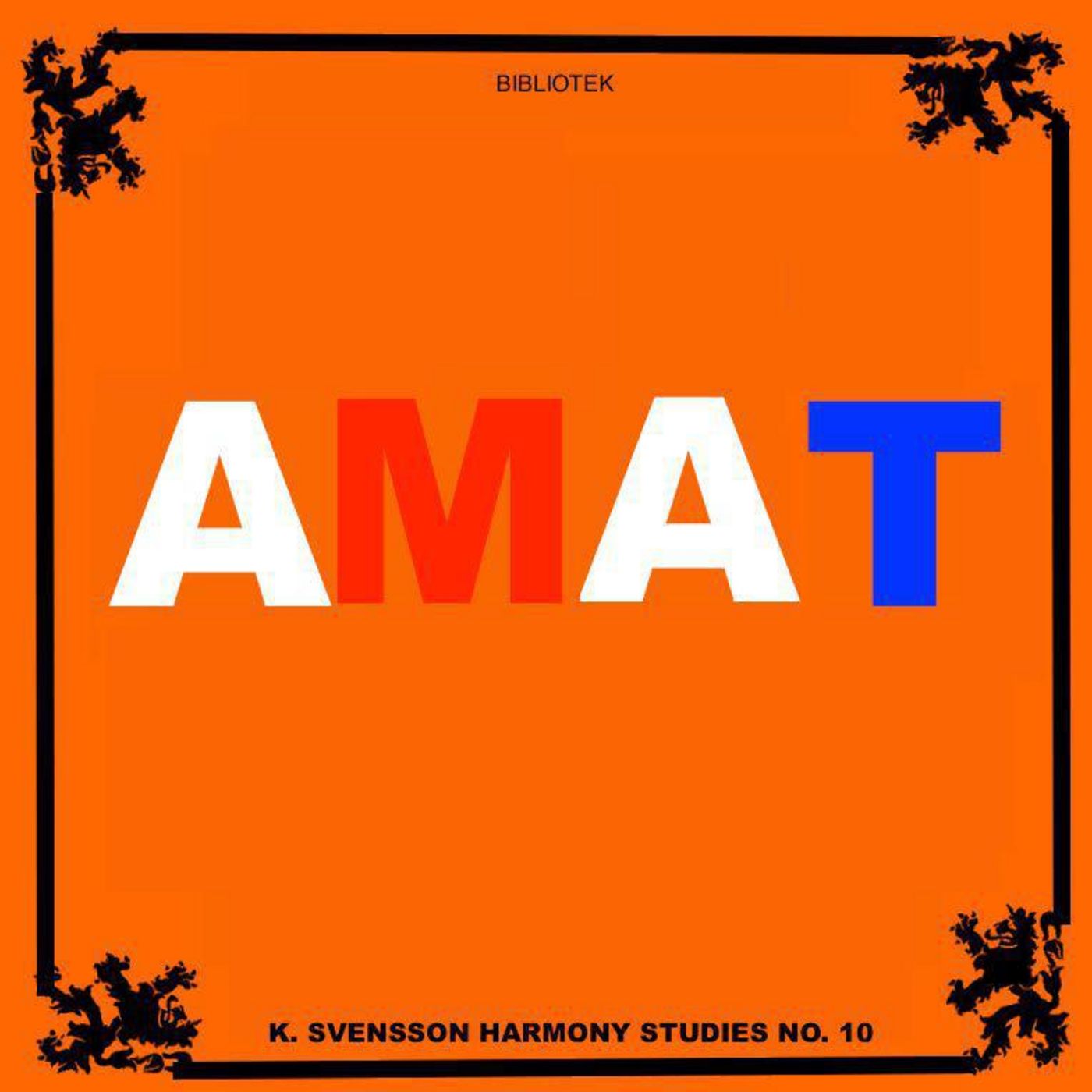 Harmony Studies No. 10 - Amat