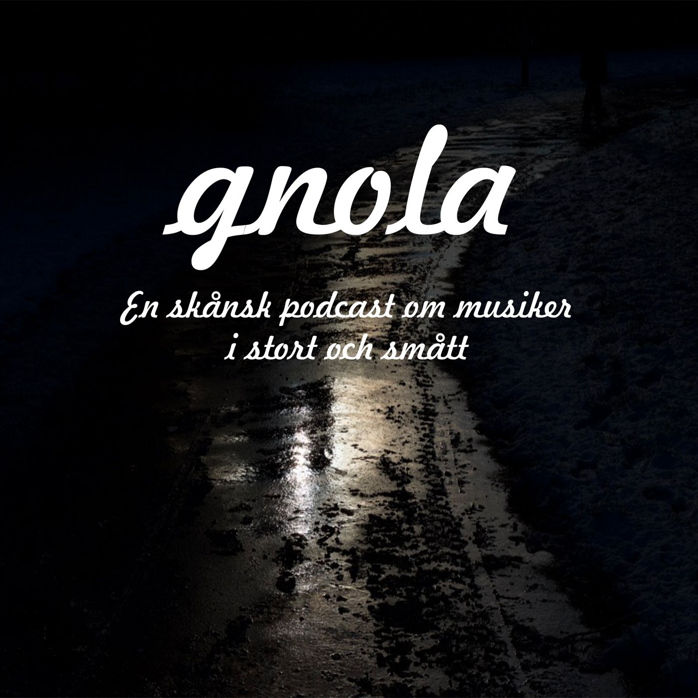 GNOLA #26 - MAGNUS TINGSEK, musiker och producent, Södra Sandby. Del 1 episode artwork