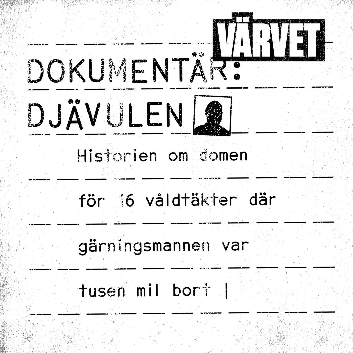 Värvet dokumentär: Djävulen