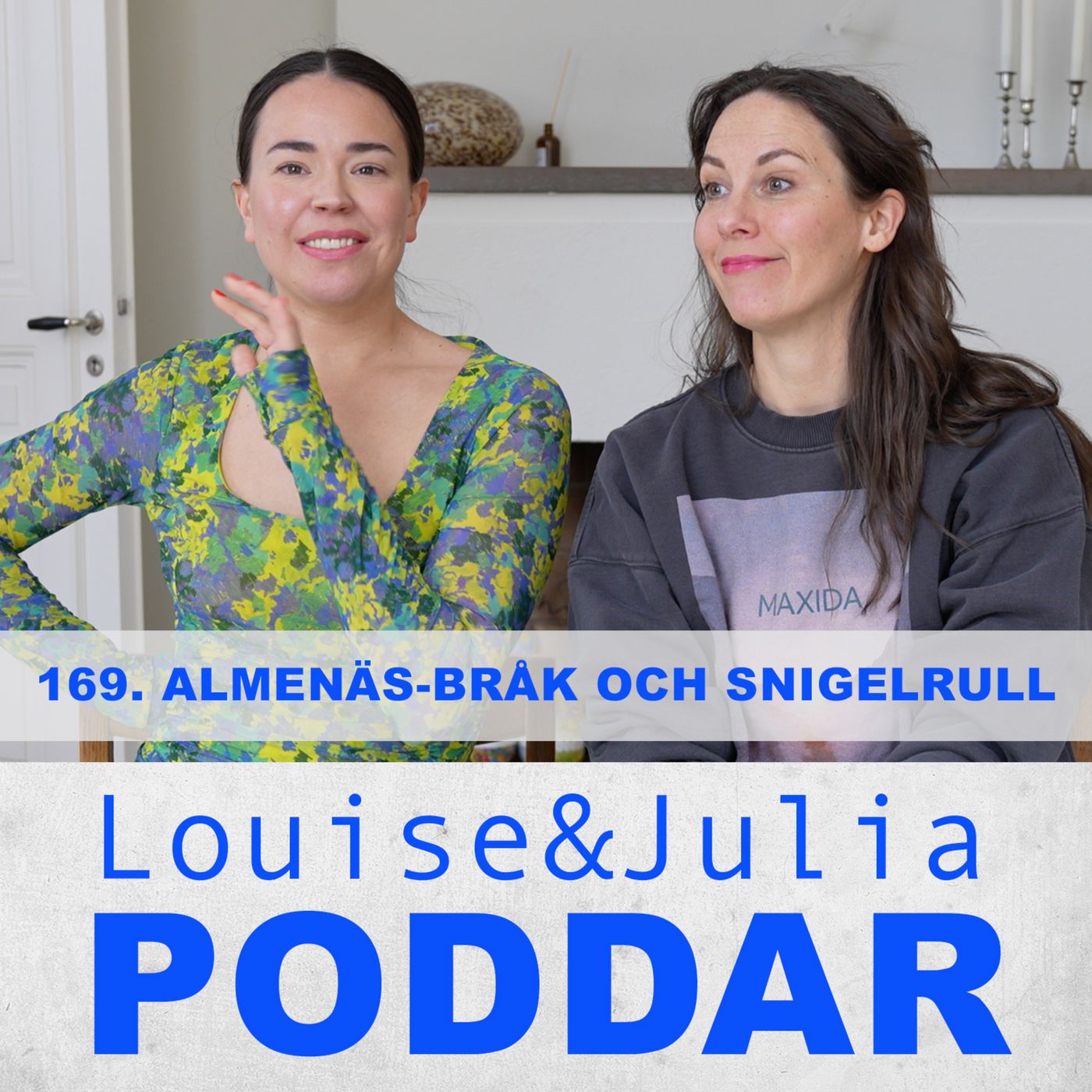 169. Almenäs-bråk och snigelrull