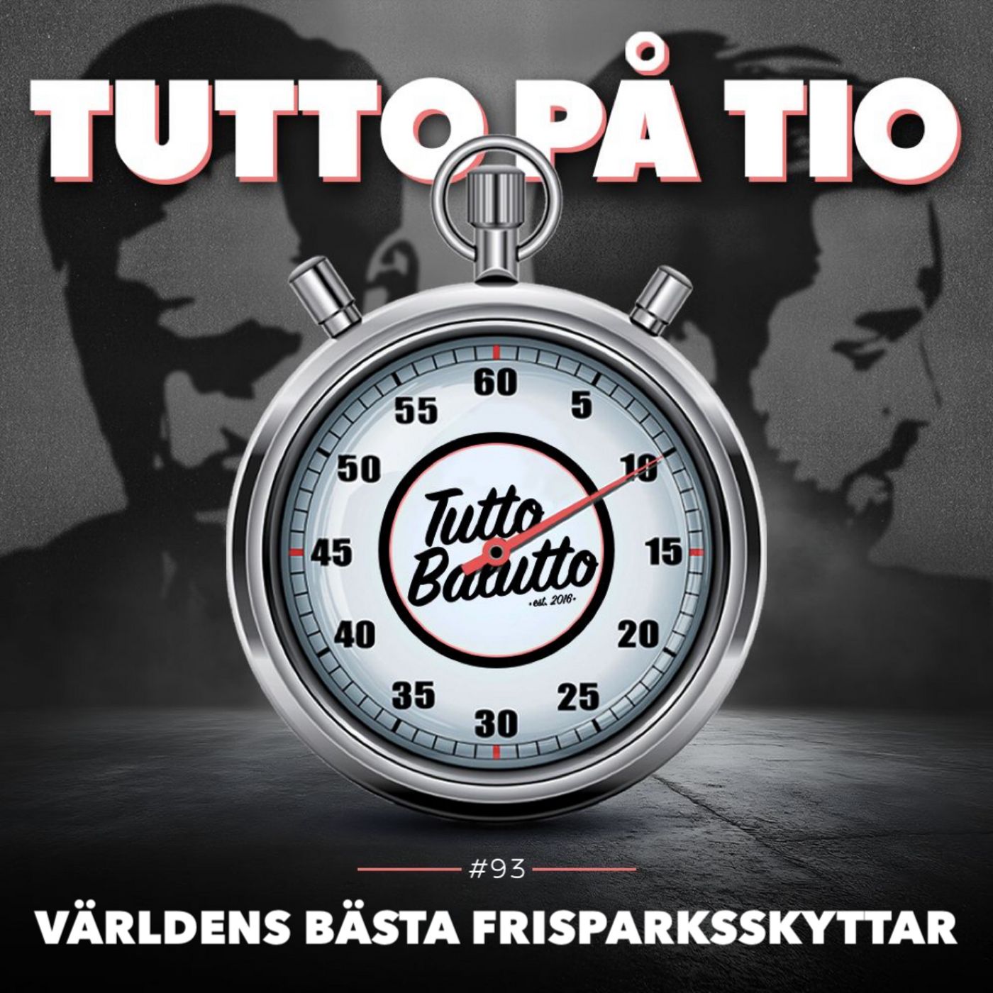 Tutto på tio – Världens bästa frisparksskyttar