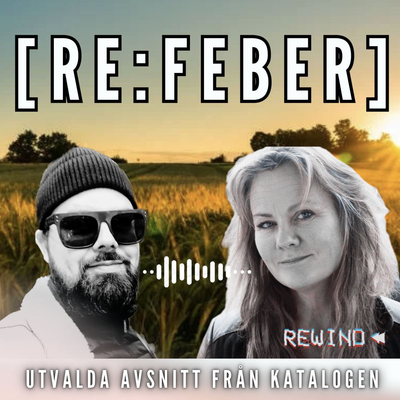 [RE:FEBER] 263 Ingrid Bengtsson talar ut episode artwork