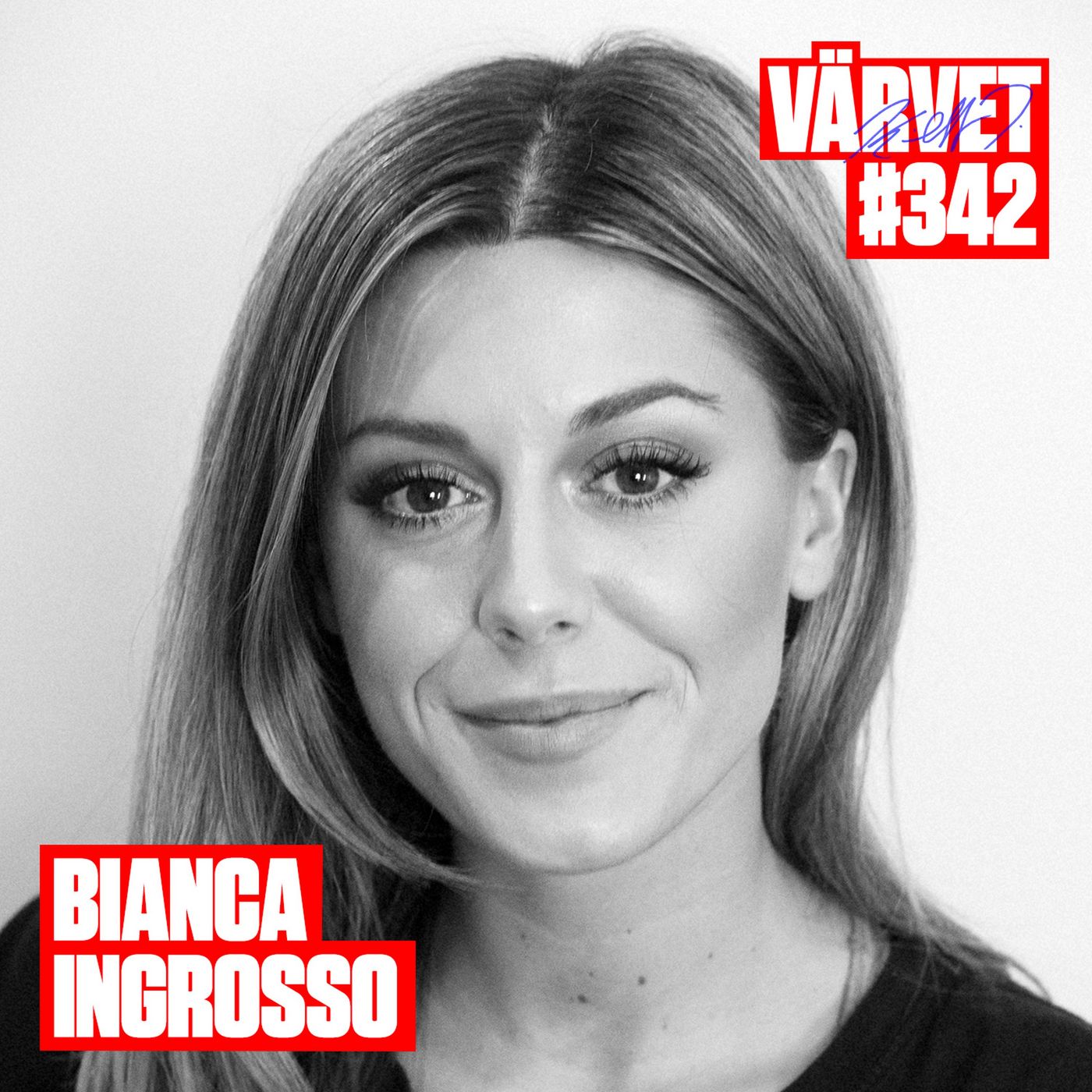 #342: Bianca Ingrosso