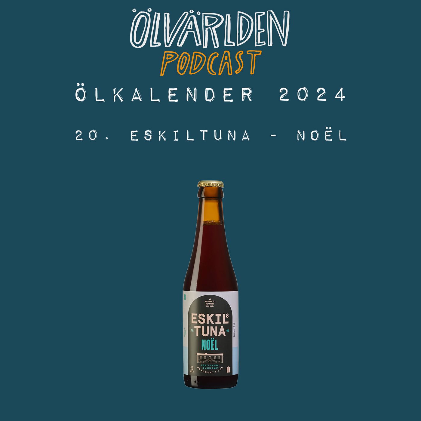 20. Eskilstuna Ölkultur - Noël episode artwork