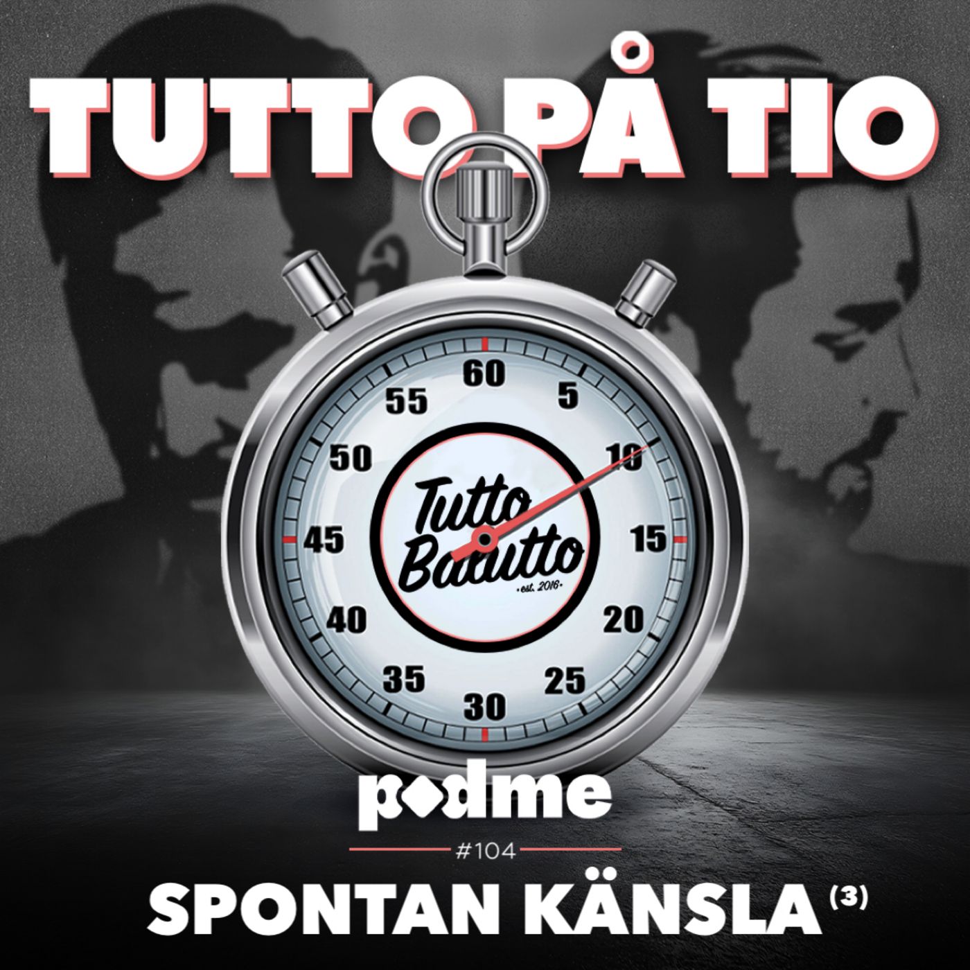 Tutto på tio – Spontan känsla (3)