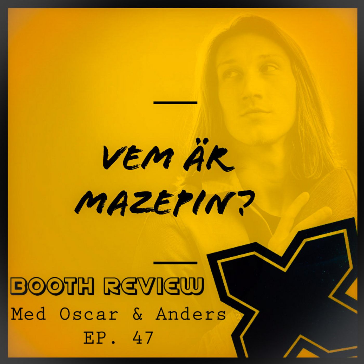 Booth Review med Oscar och Anders