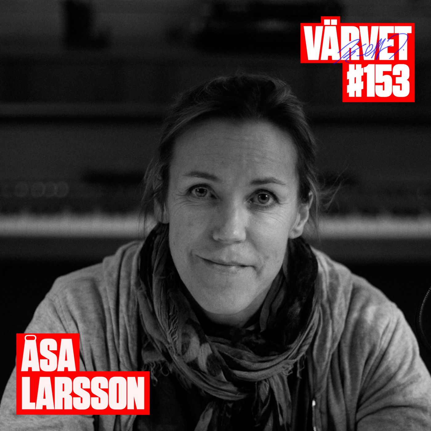 #153: Åsa Larsson
