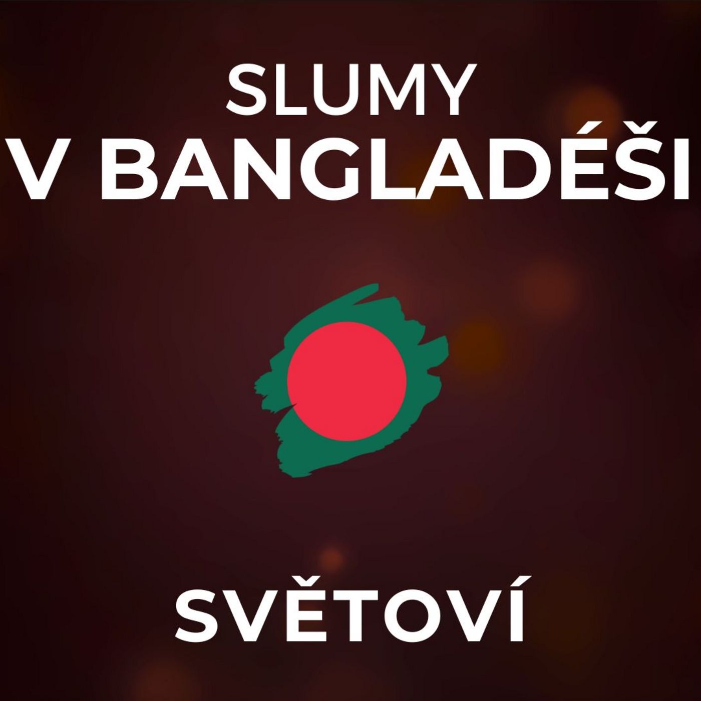 Bangladéš: V centru hlavního města je slum s 60 000 lidmi. Za život v chatrči platí nájem. | SVĚTOVÍ