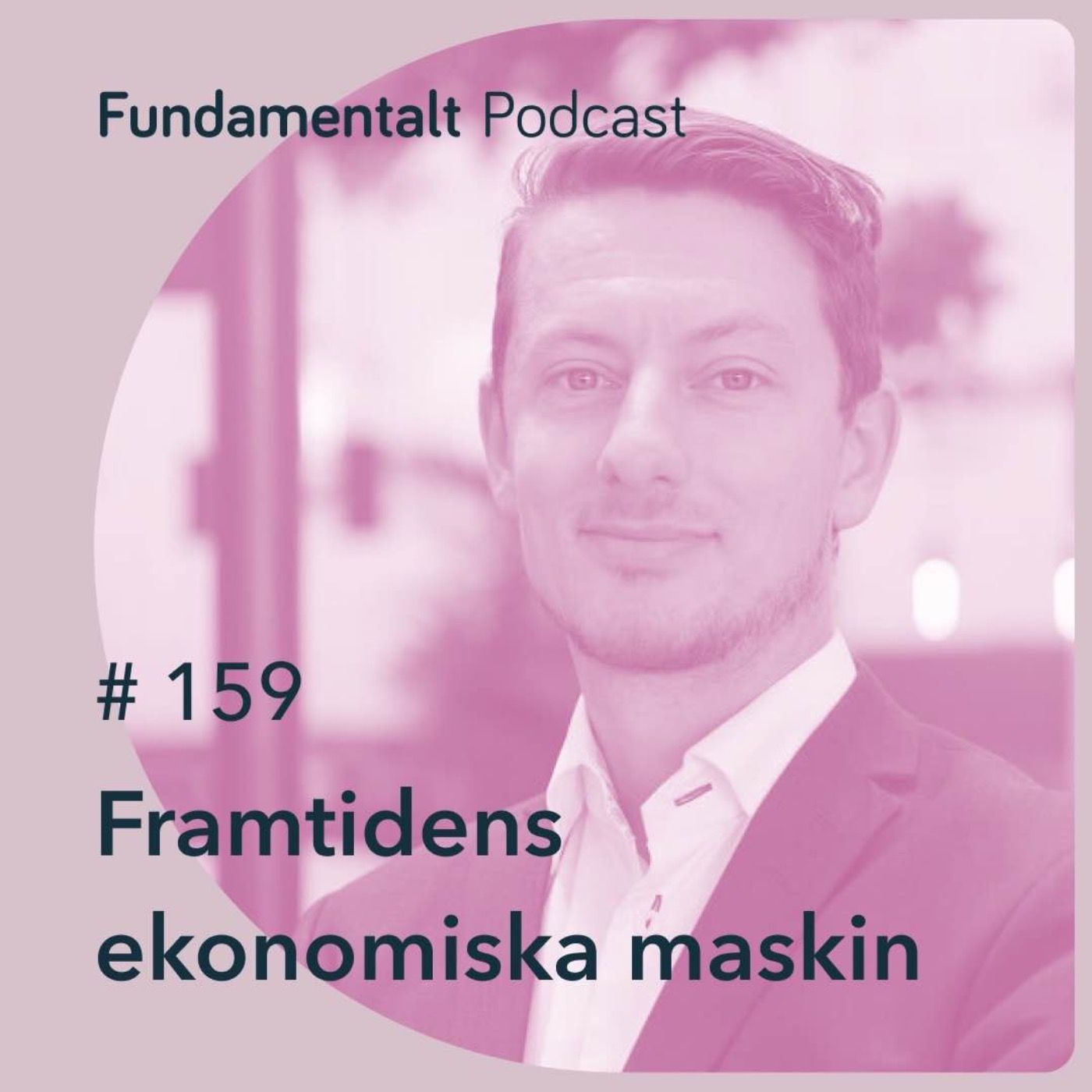 159 - Framtidens ekonomiska maskin