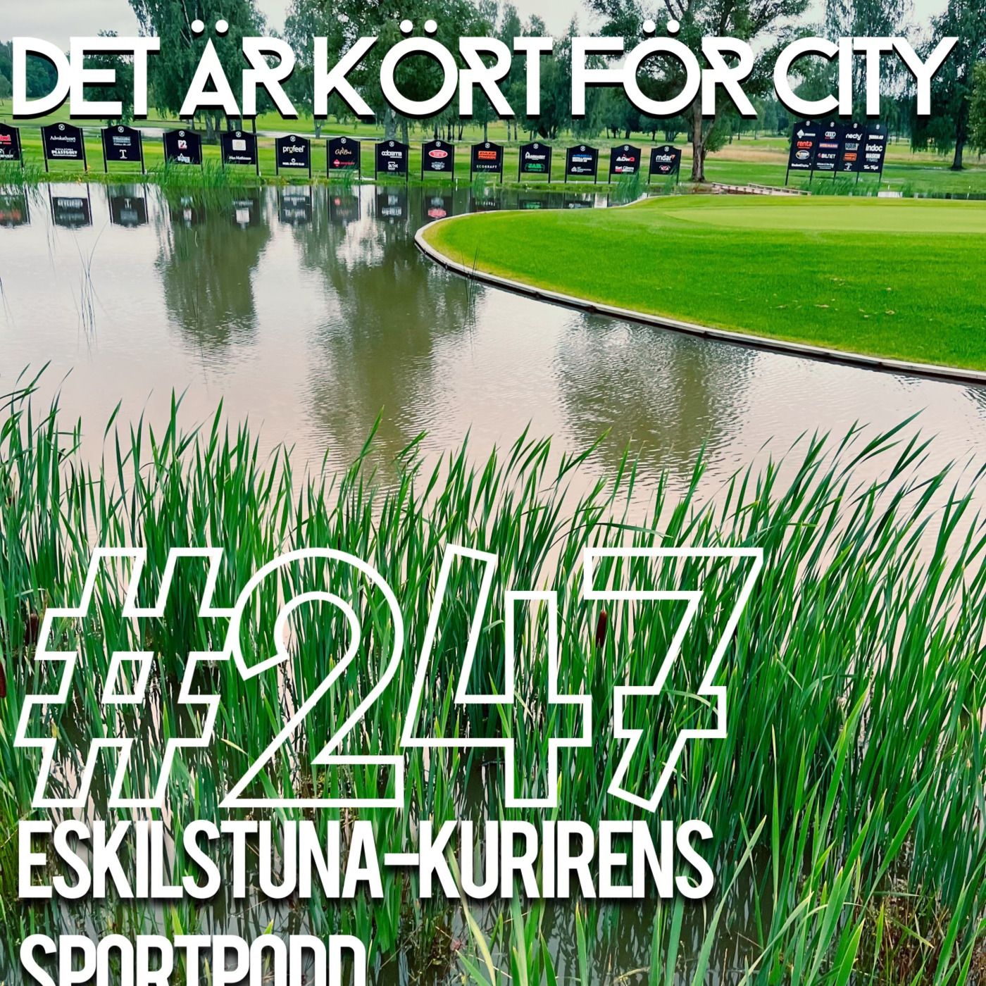Episode 247: Det är kört för City episode artwork