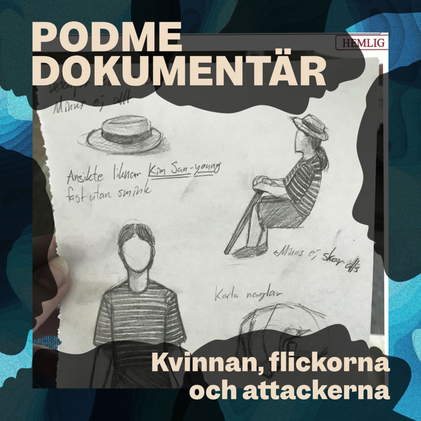 Kvinnan, flickorna och attackerna – Del 1: Som en skräckfilm