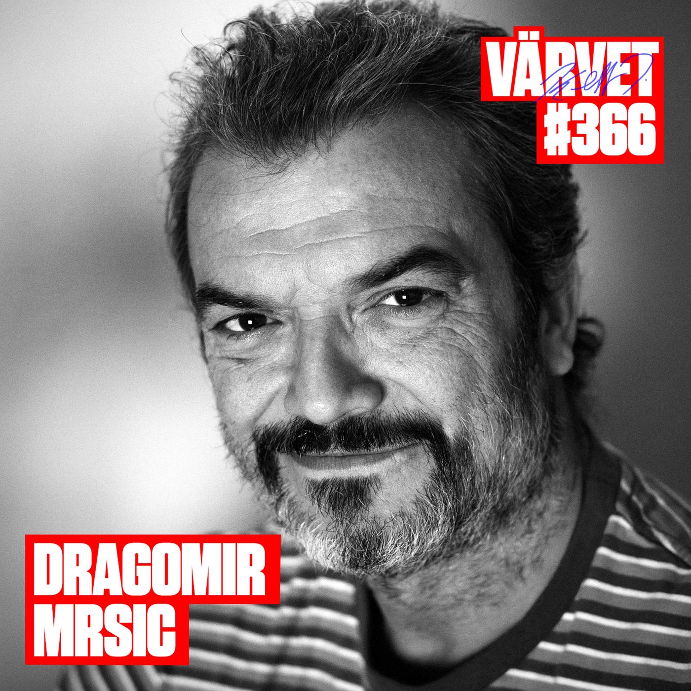 KORT VERSION - #366: Dragomir Mrsic
