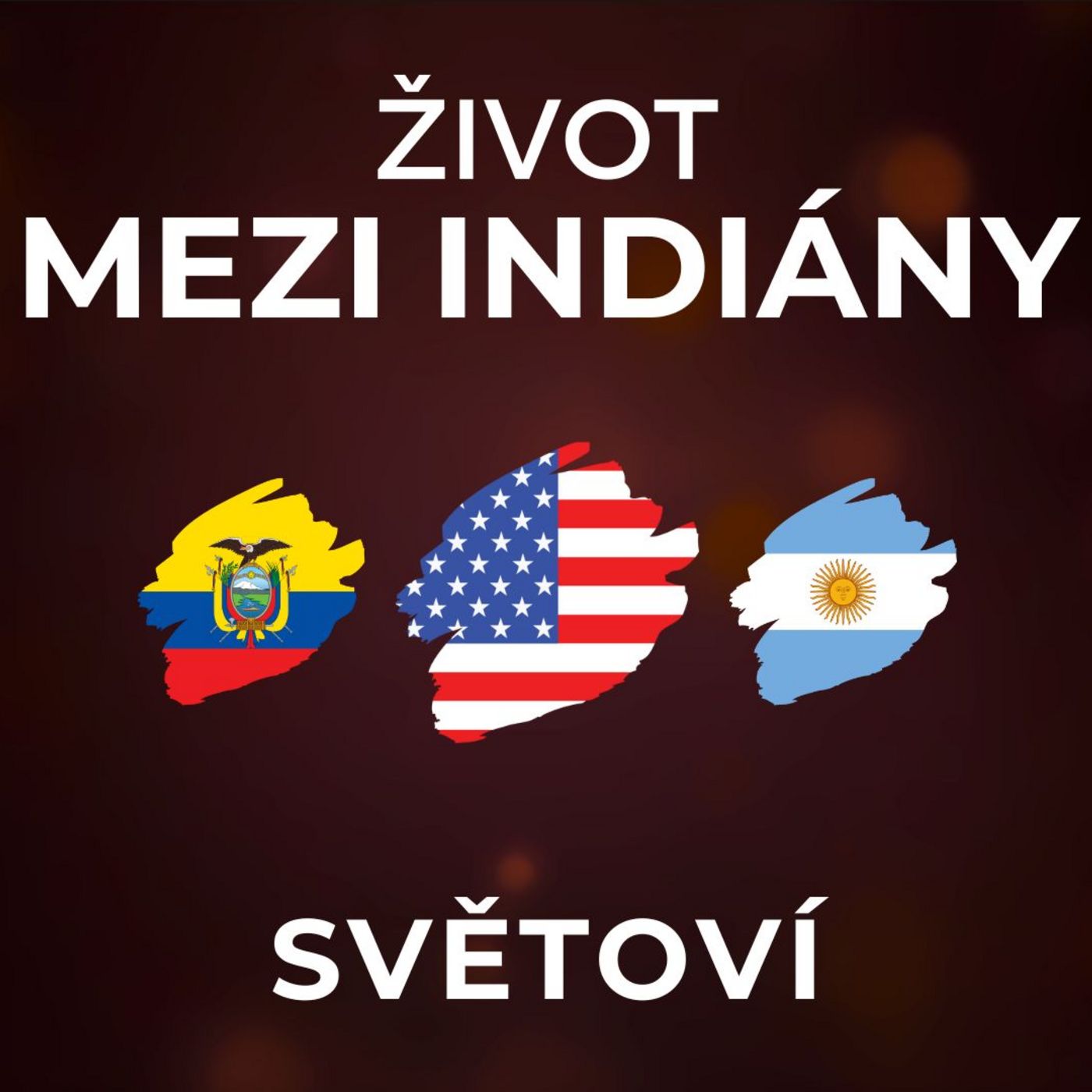 V USA je dodnes přes 320 indiánských rezervací. Dvě třetiny půdy vlastní Američané. | SVĚTOVÍ episode artwork