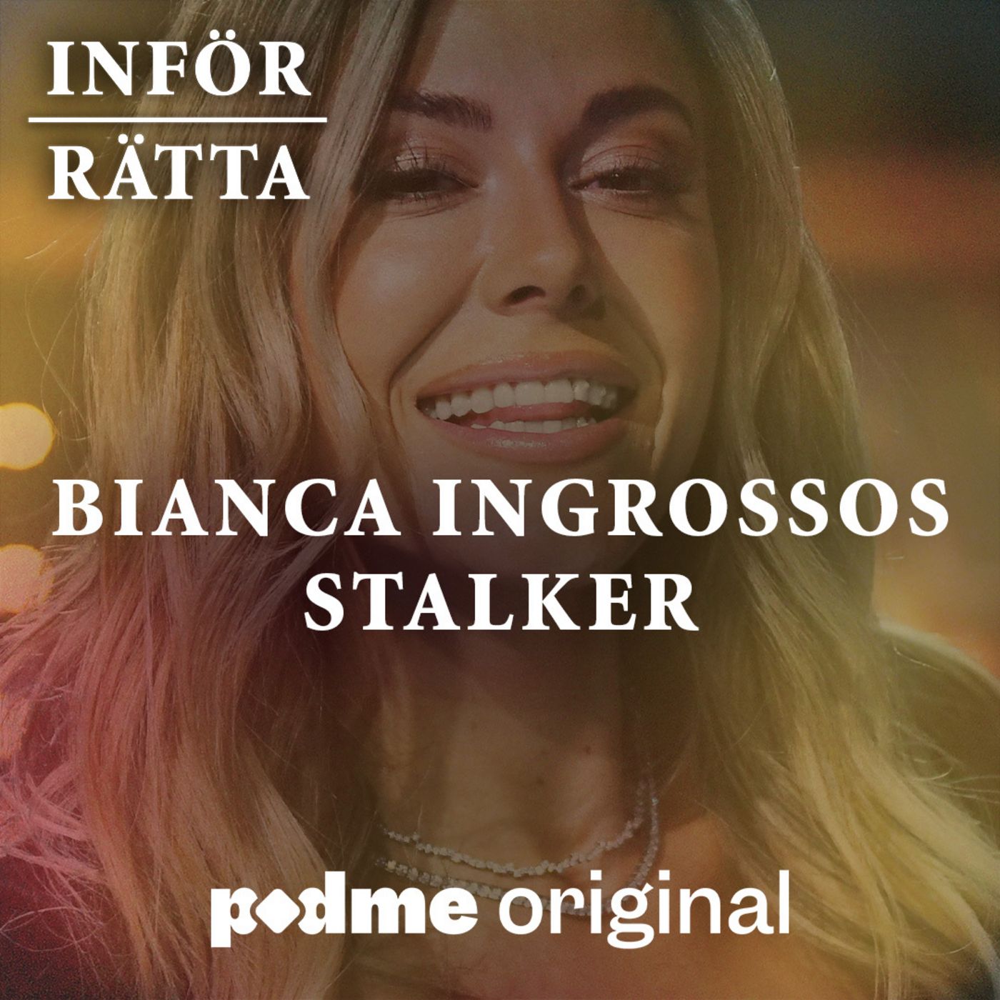 Bianca Ingrossos stalker