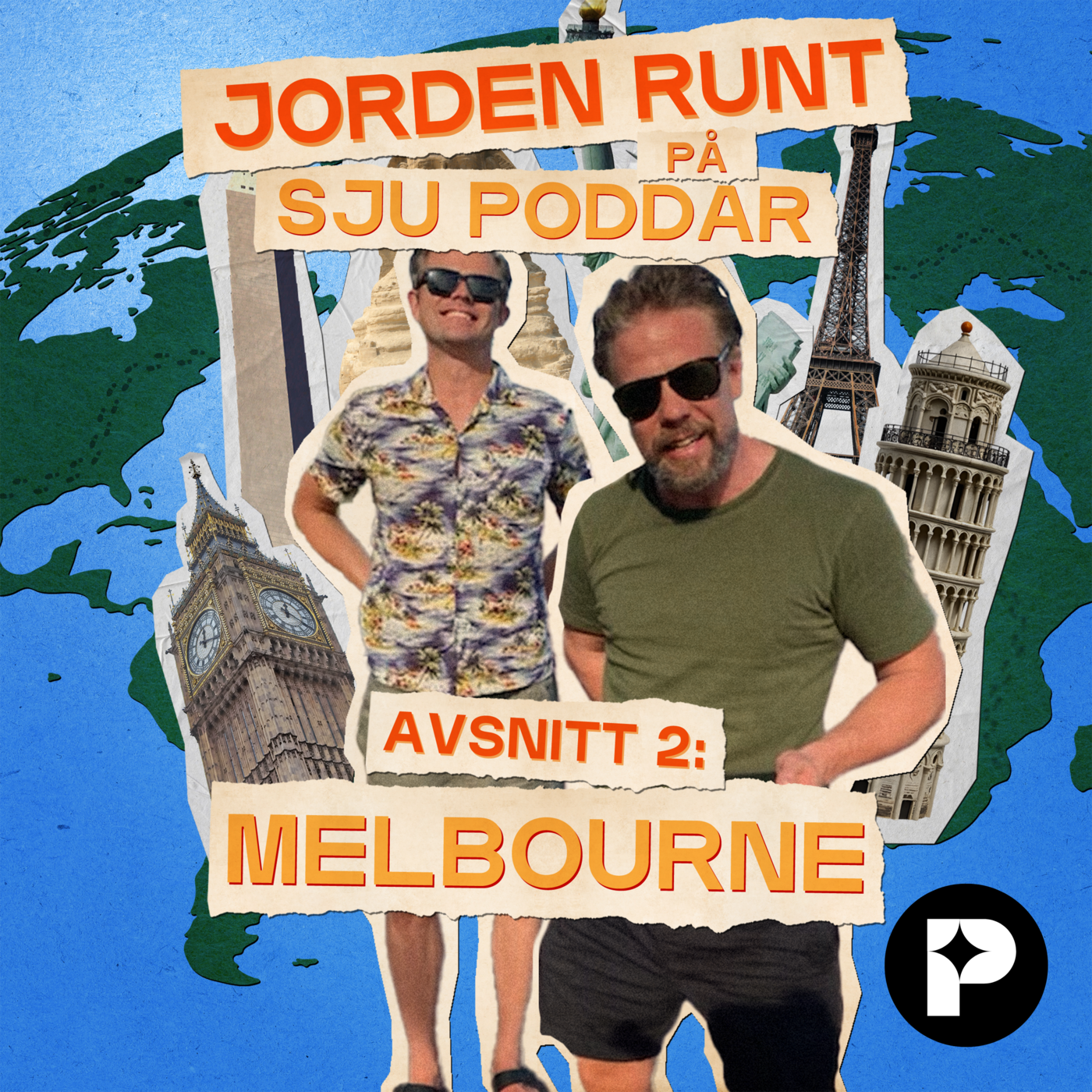 JORDEN RUNT PÅ SJU PODDAR: MELBOURNE