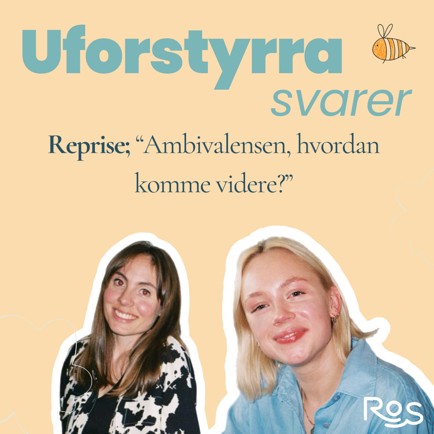 Reprise; Ambivalens, hvordan komme videre?