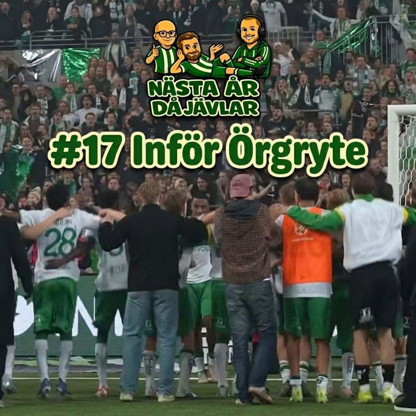 #17 Inför Örgryte