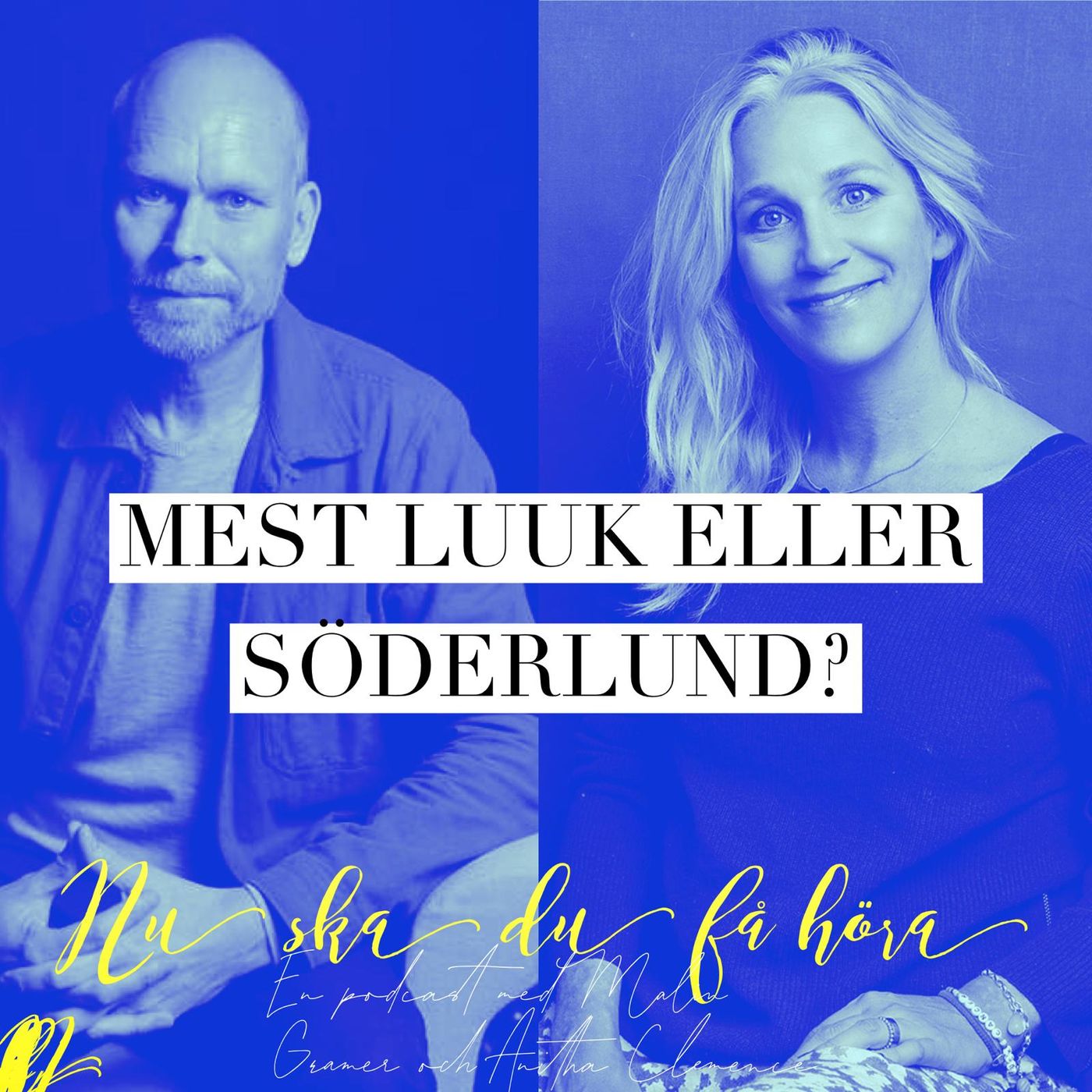 Mest Luuk eller Söderlund episode artwork