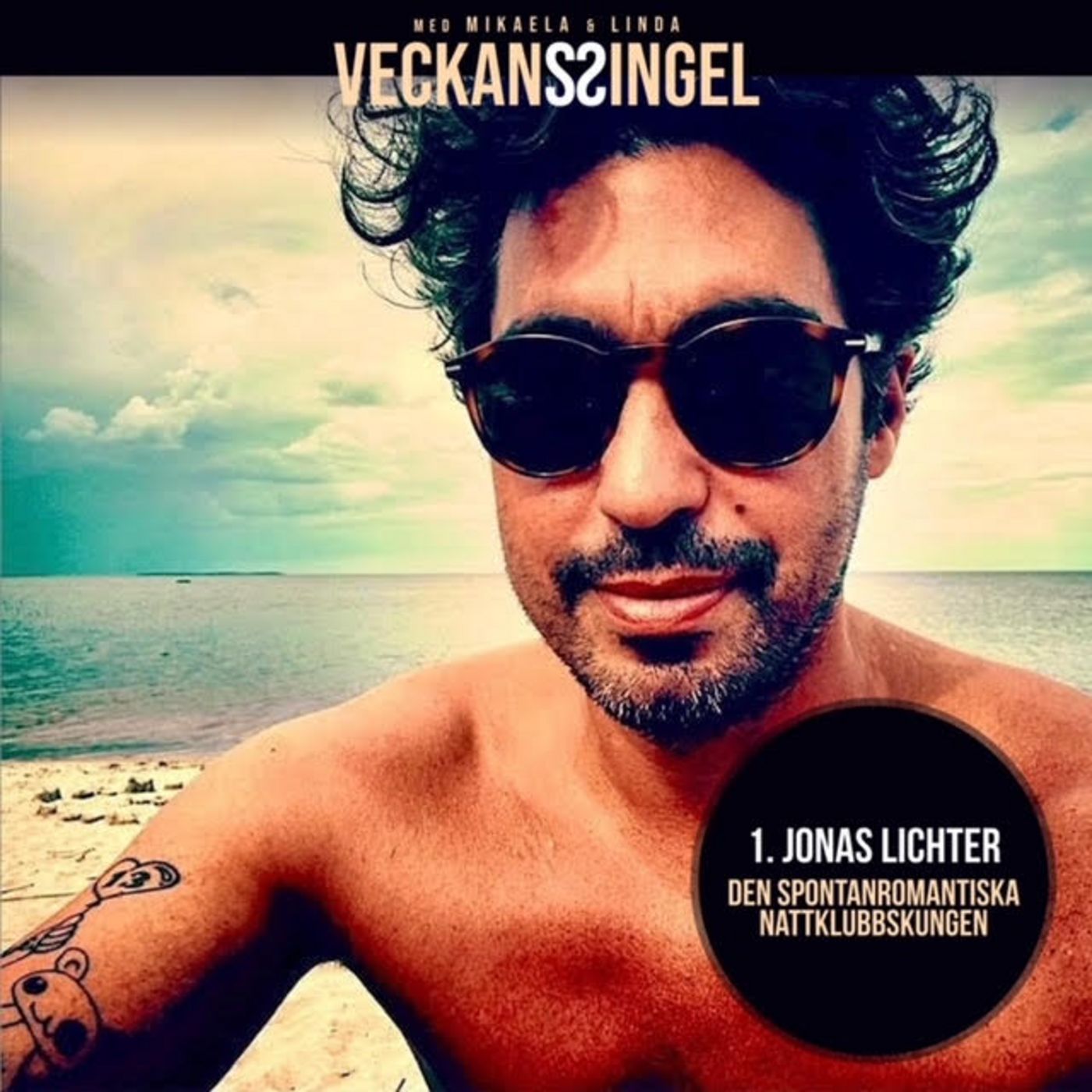 1.  Jonas Lichter - Den spontanromantiska nattklubbskungen