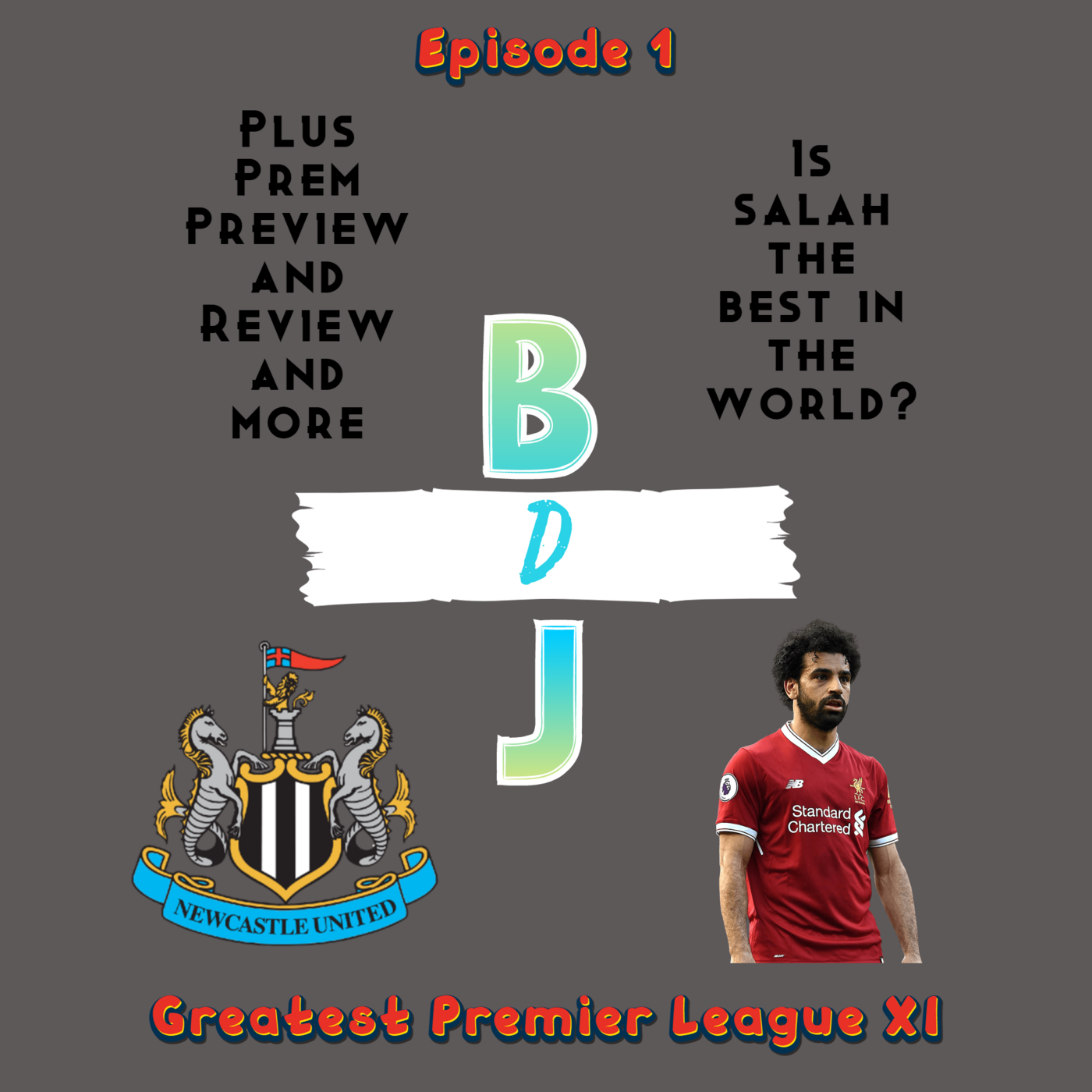 Ep 1: Greatest Premier League XI