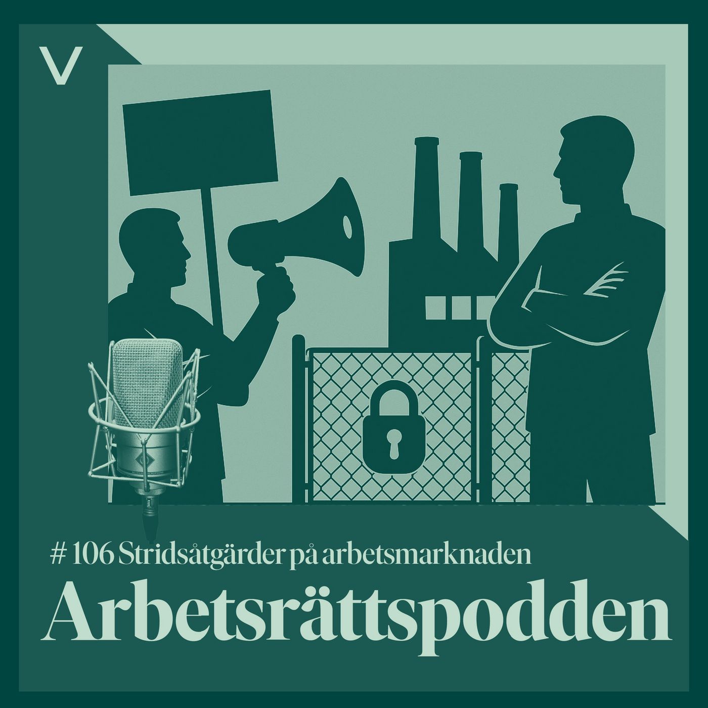 # 106 Stridsåtgärder på arbetsmarknaden