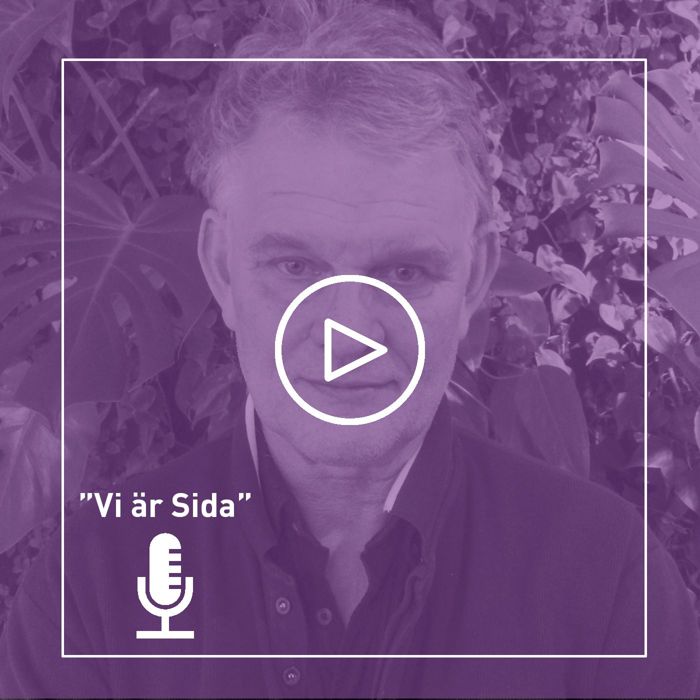 Vi är Sida: Gunnar Tidström Vi är Sida: Gunnar Tidström