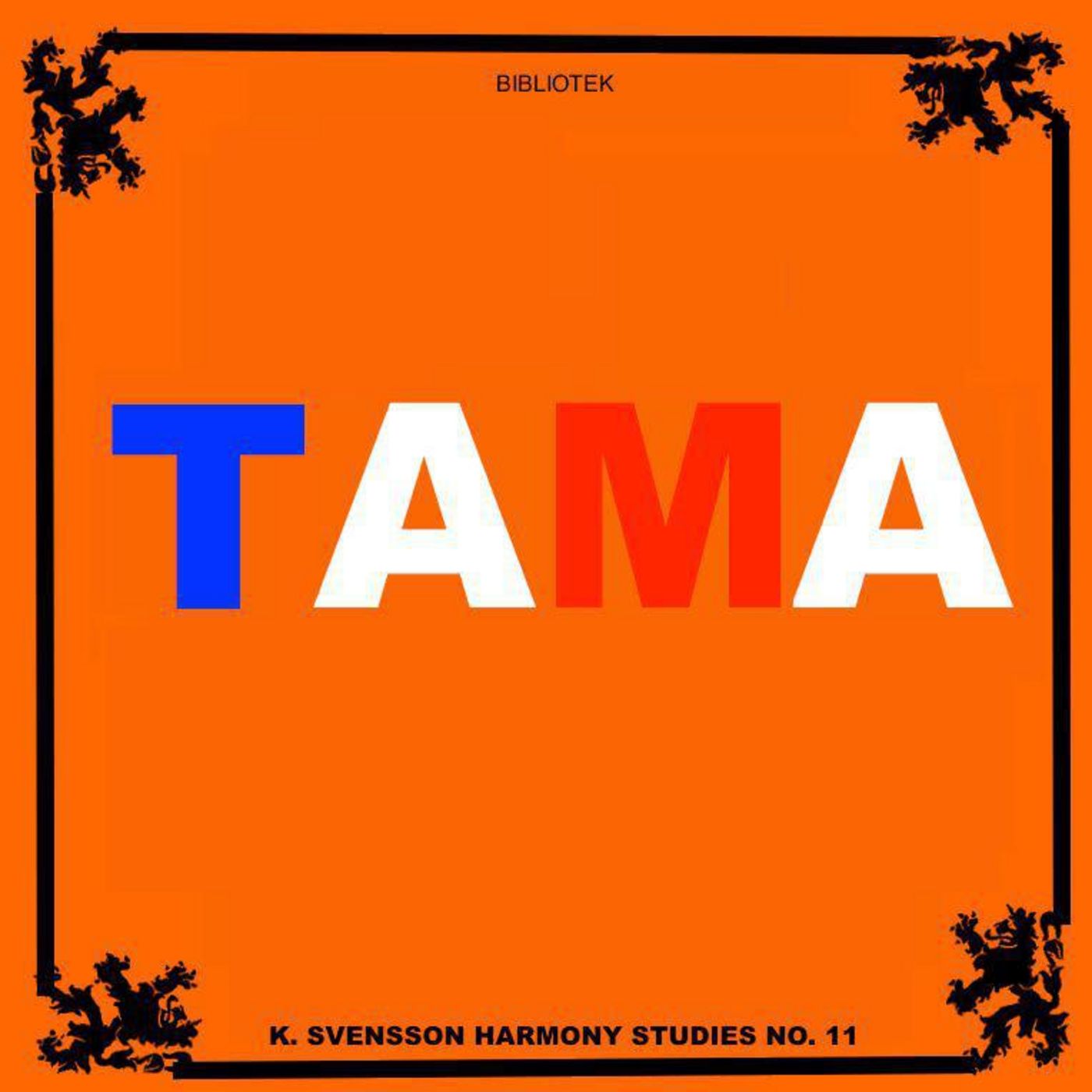 Harmony Studies No. 11 - Tama