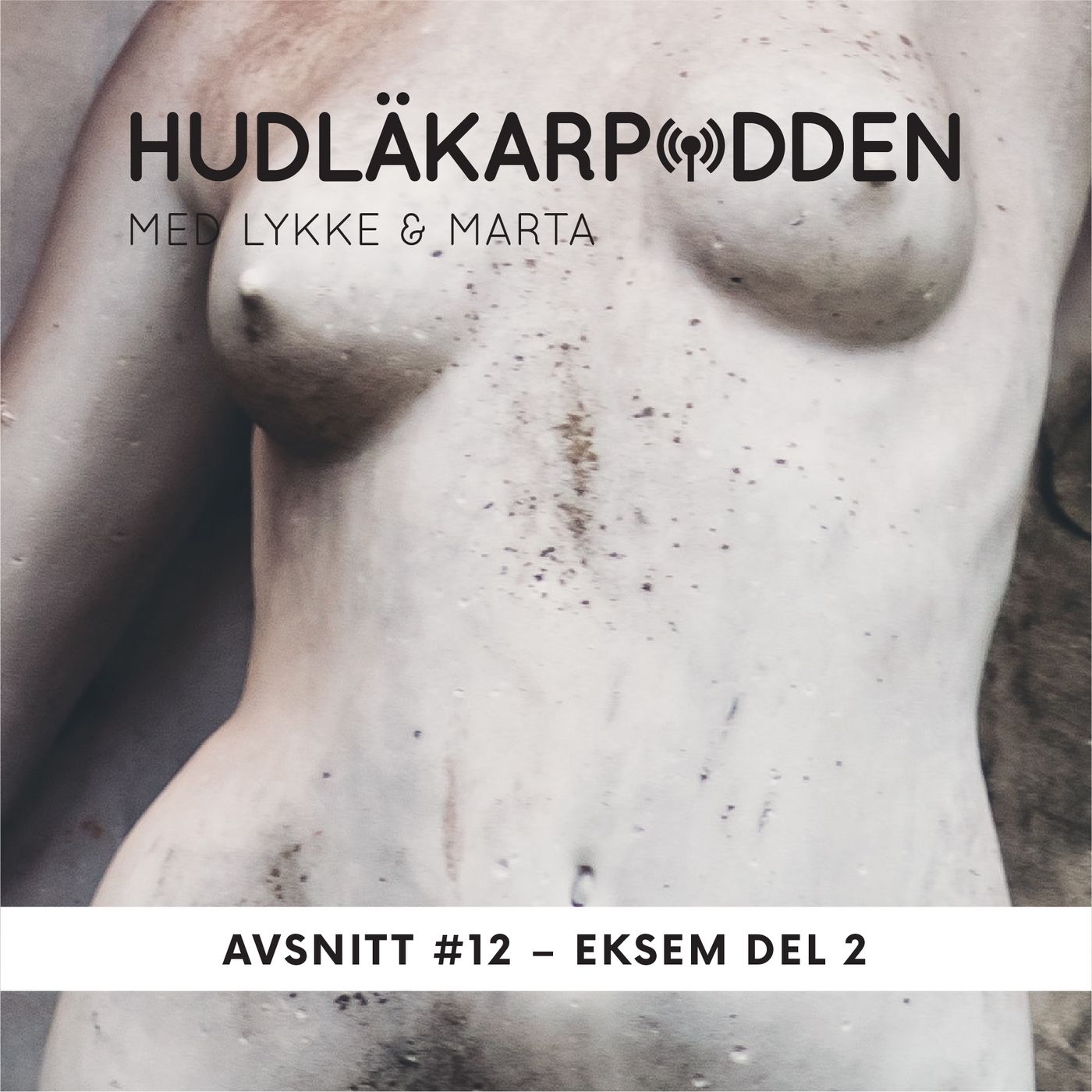 Hudläkarpodden