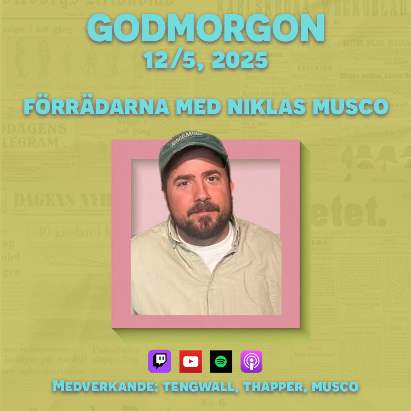 12/5, 2025 - Förrädarna med Niklas Musco