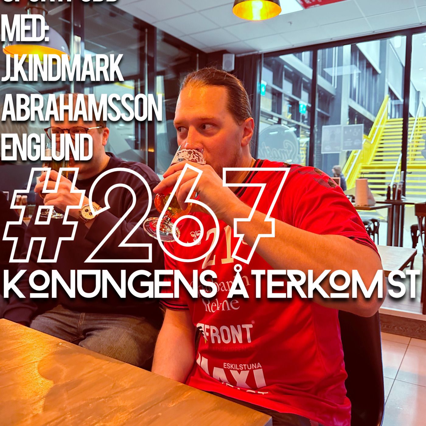 Episode 267: Konungens återkomst episode artwork