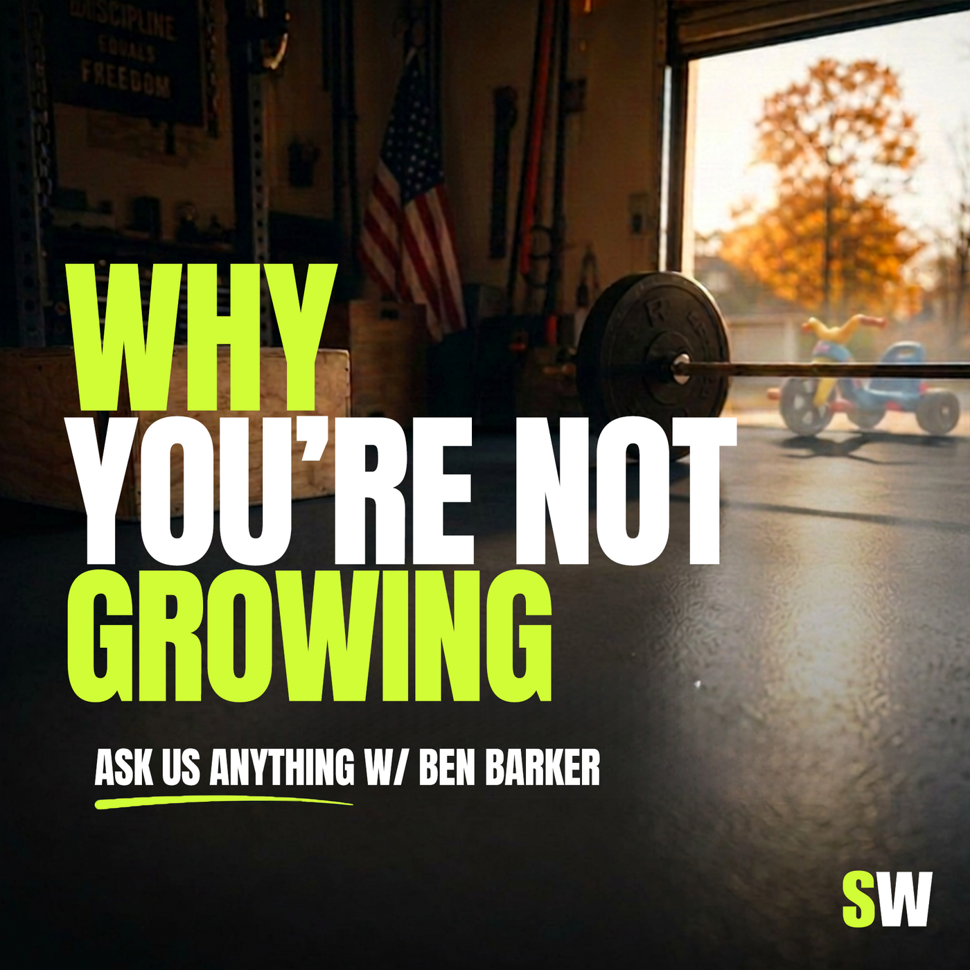 Ask Us Anything: Too Many Kids’ Sports, Parenting Burnout, and Why You Can’t Get Jacked (w/ Ben Barker)