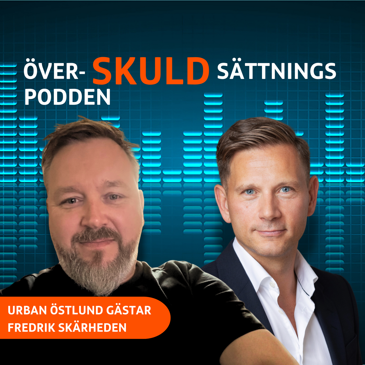 Från skuldfälla till frihet, Urban Östlund om överskuldsättning, skam och vägen tillbaka episode artwork