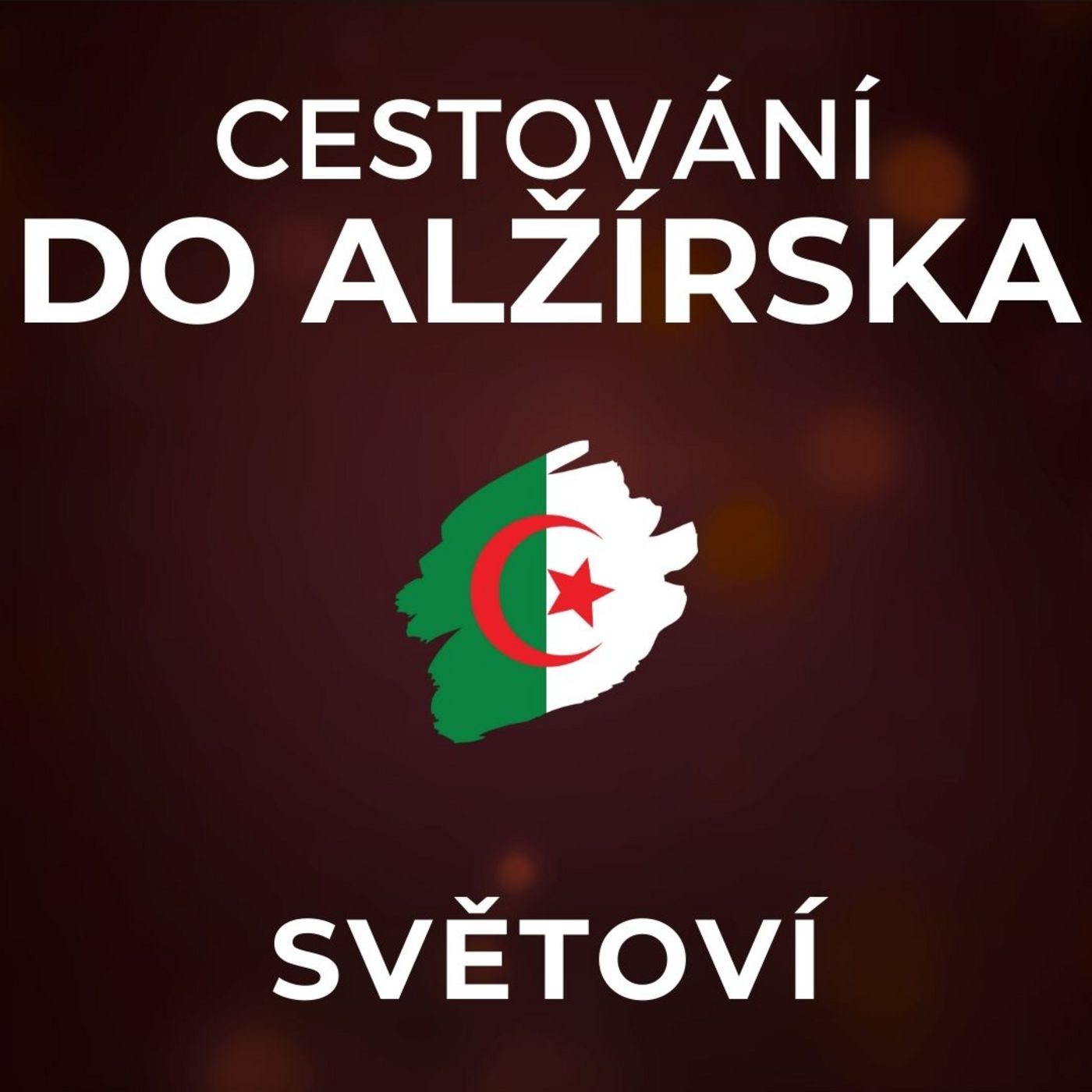 Alžírsko: Táhne to sem Čechy, kteří zde za komunismu trávili dětství a chtějí to porovnat. | SVĚTOVÍ