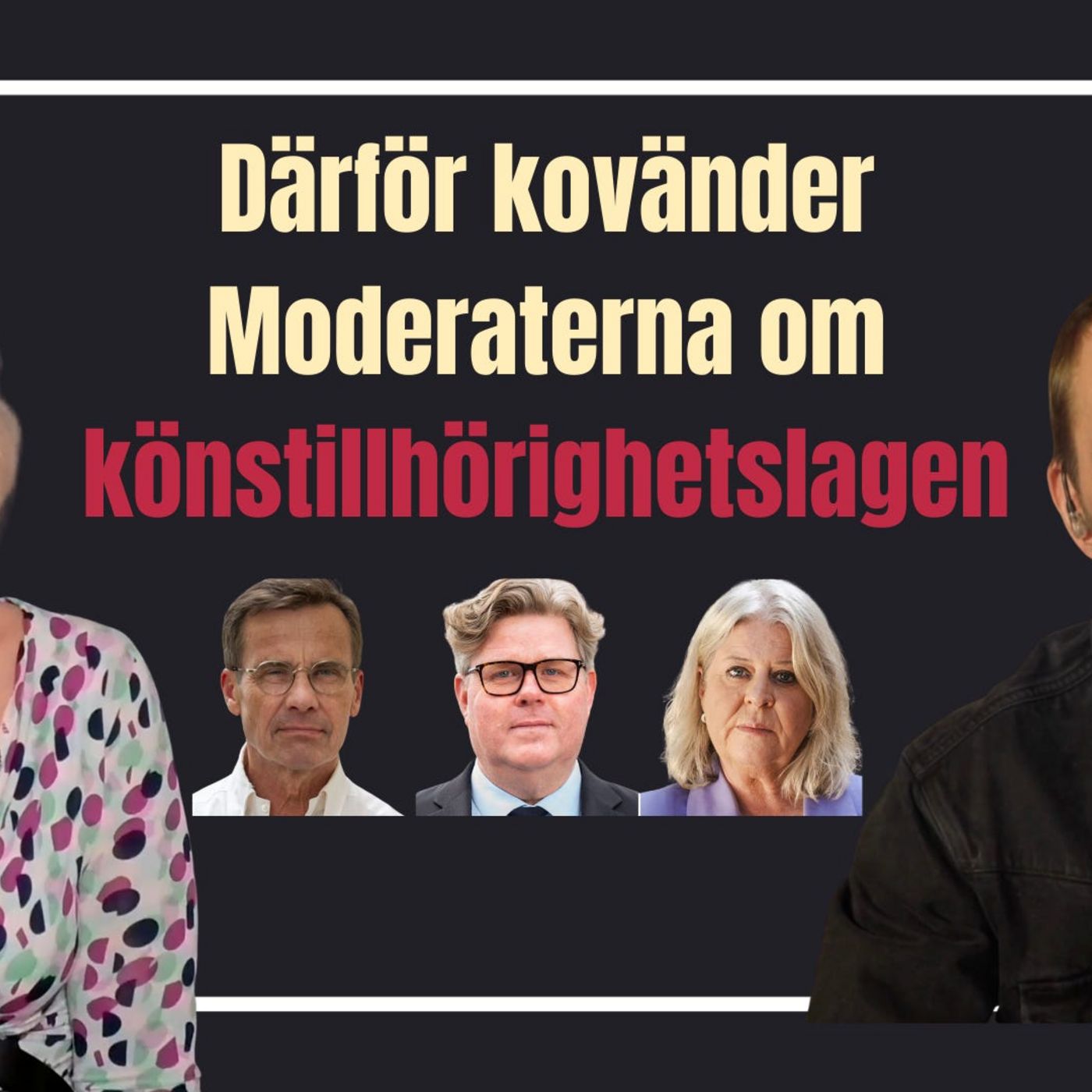 Därför kovänder Moderaterna om könstillhörighetslagen episode artwork