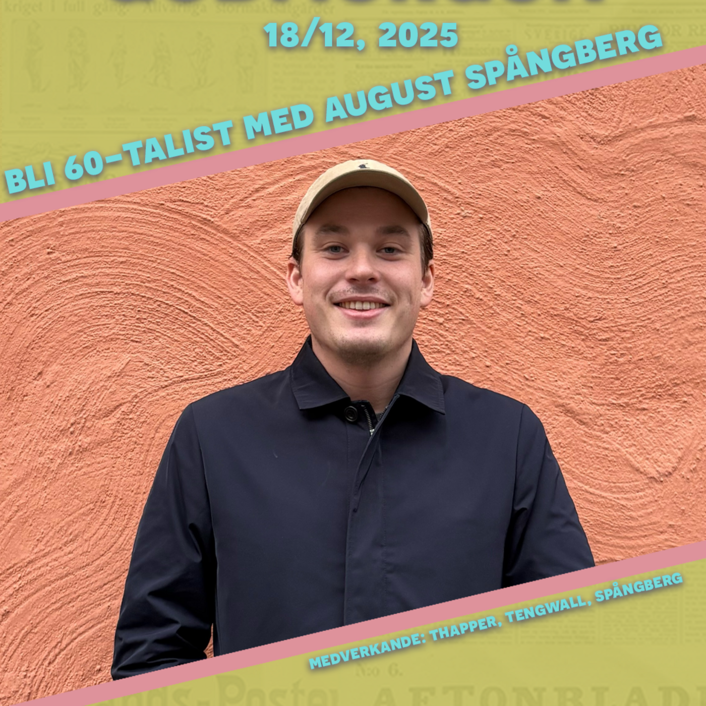 18/12. 2025 - Bli 60-talist med August Spångberg