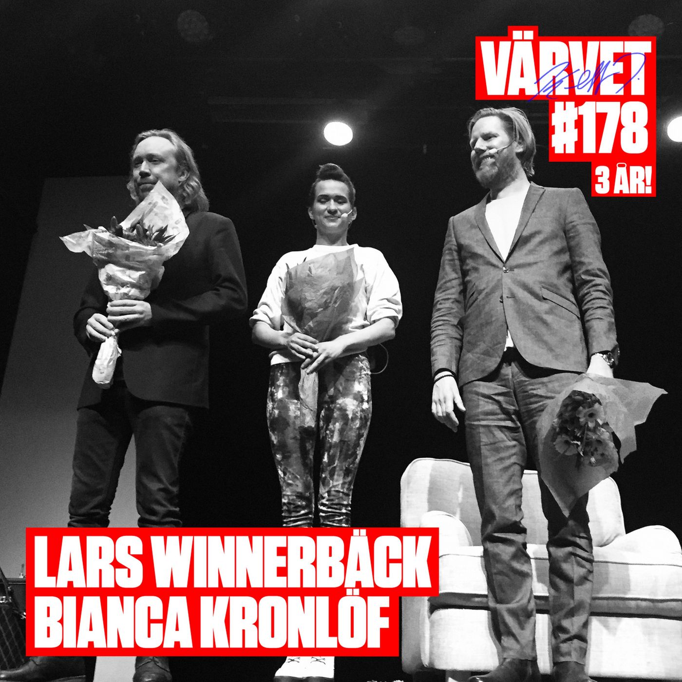 VÄRVET #178: Lars Winnerbäck/Bianca Kronlöf (treårsjubileum!)