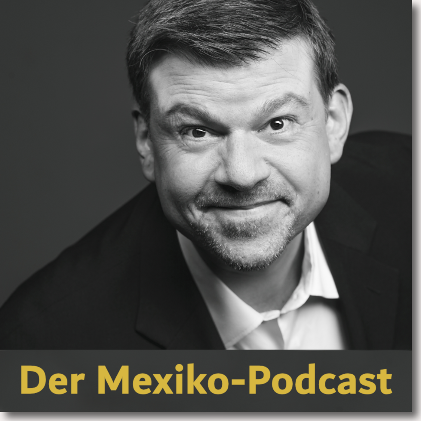 Der Mexiko-Podcast