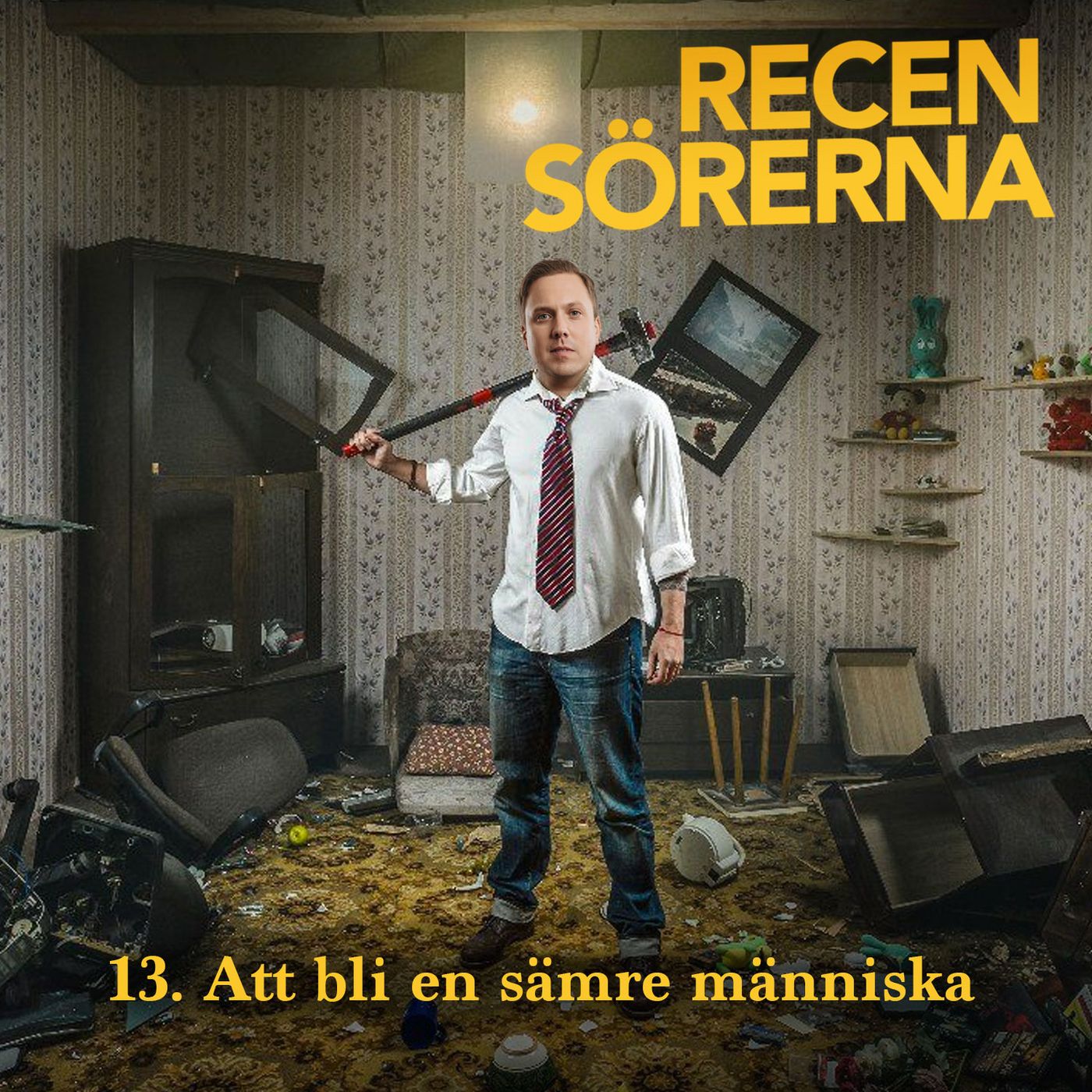 13. Att bli en sämre människa