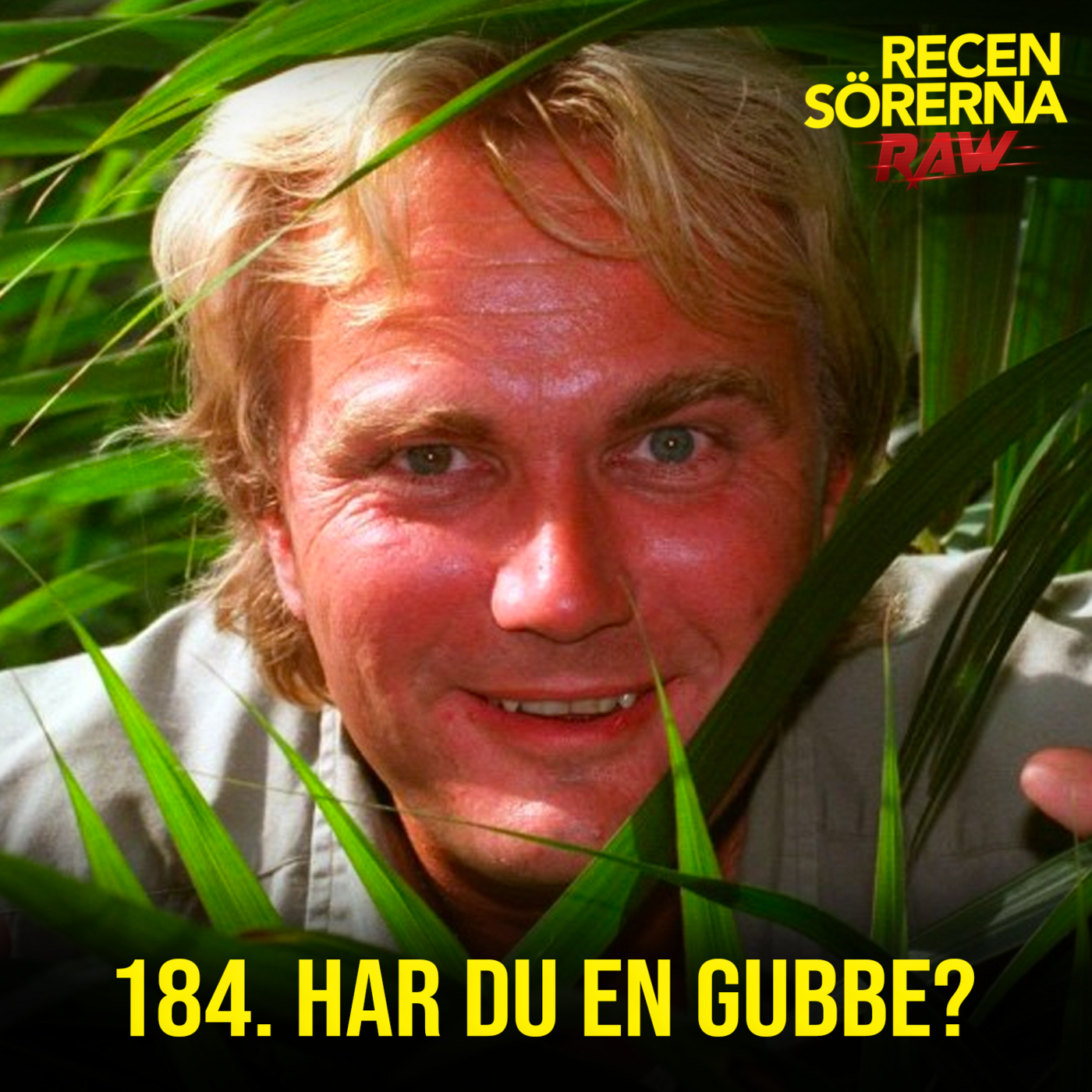 184. Har du en gubbe?