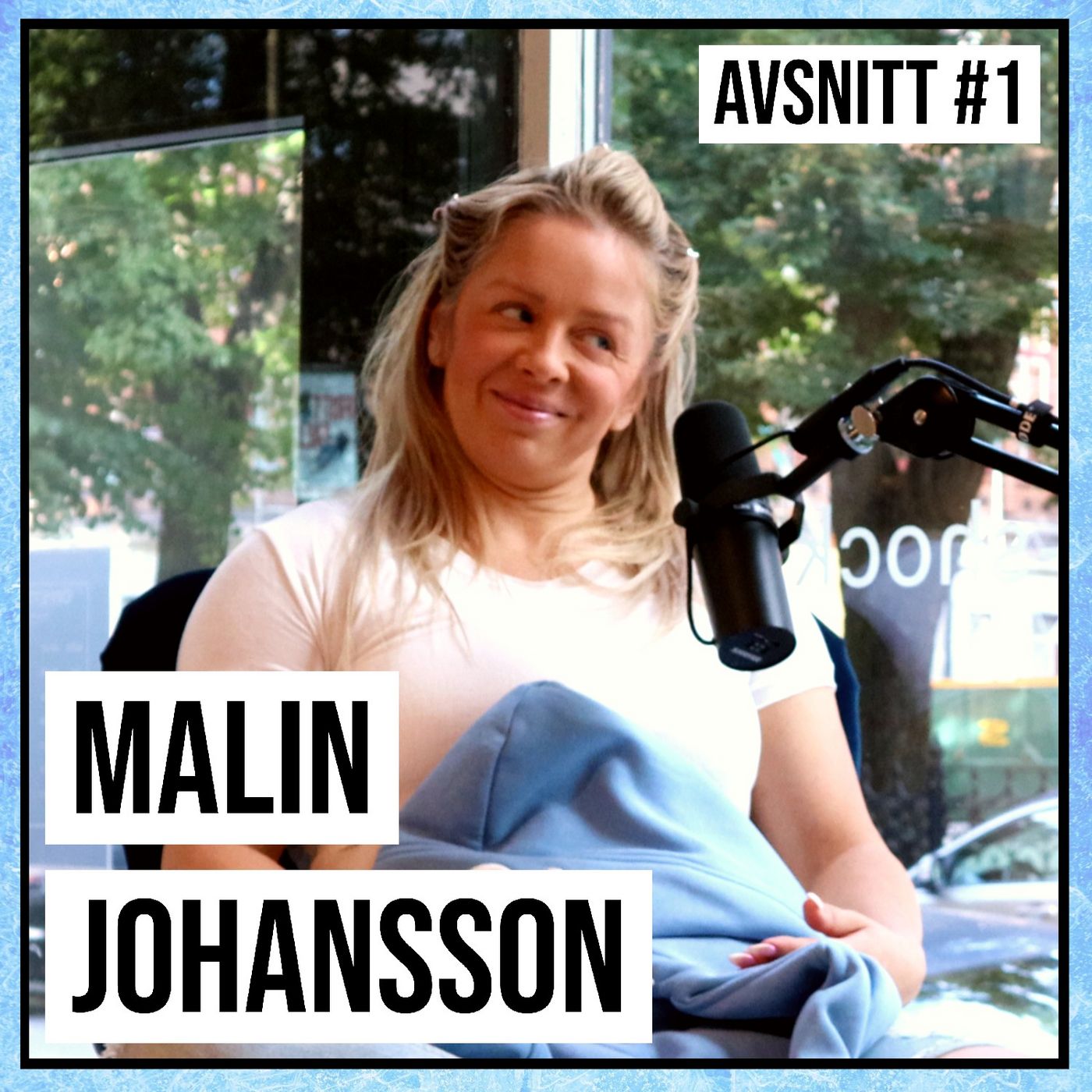 Malin Johansson om pressen bakom YouTube-framgången | The Coolest Podcast in City | Avsnitt #1