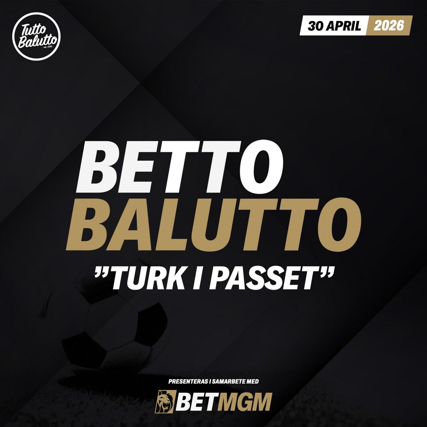 Betto Balutto - 30 april 2026