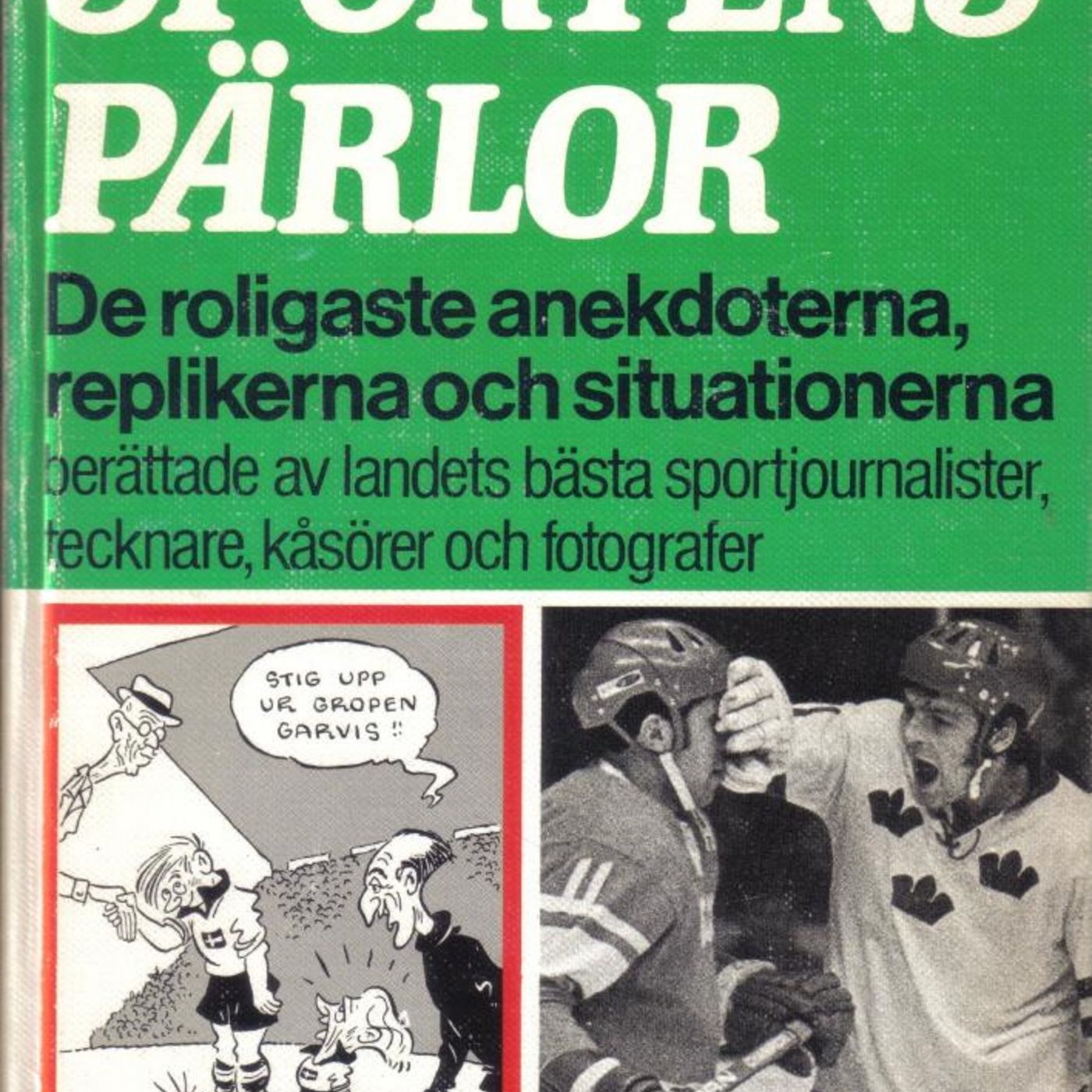 16. Sportens pärlor och Perlskogs hopljugna självbiografi - Gäst: Mikael Ljungberg episode artwork