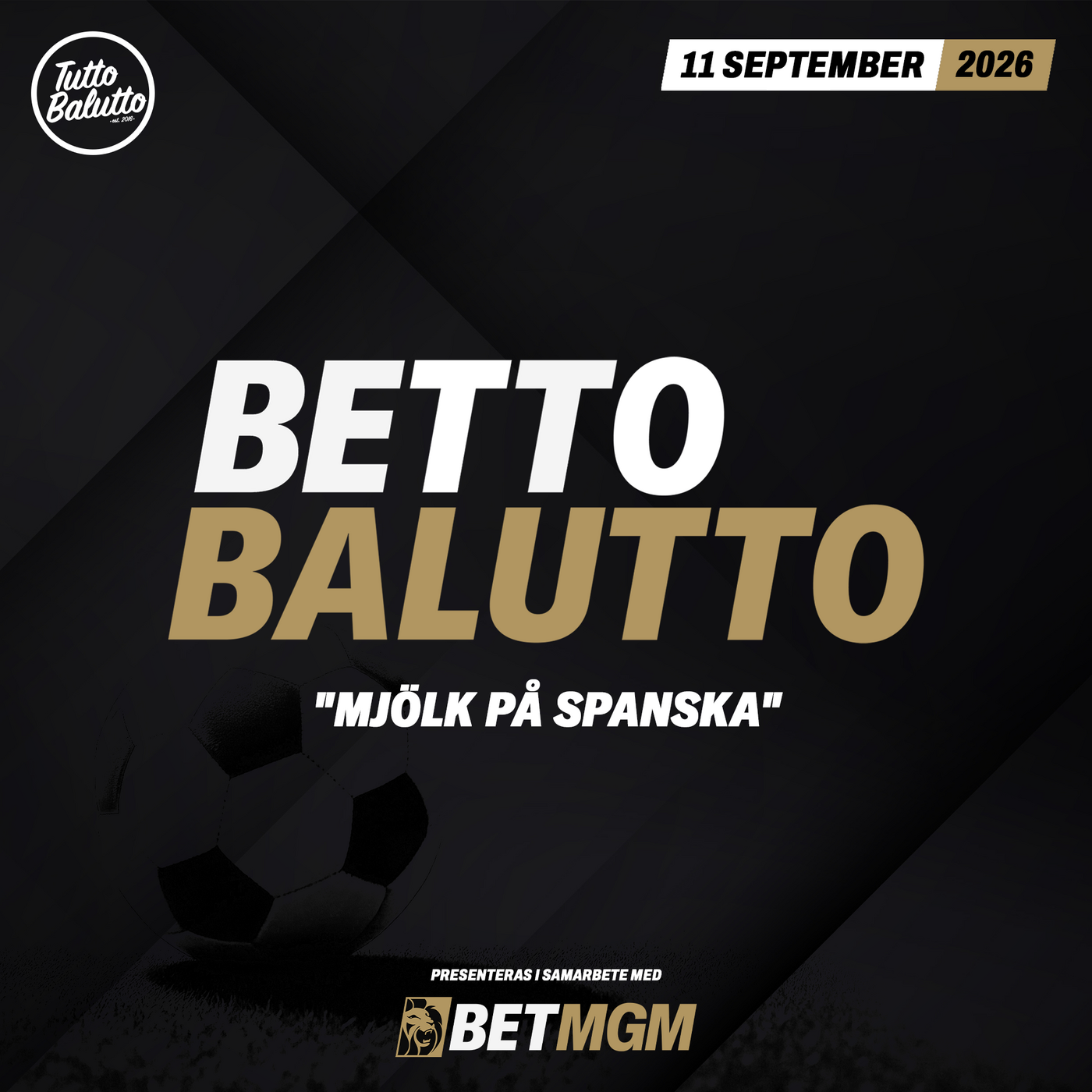 Betto Balutto - 11 september 2026 episode artwork